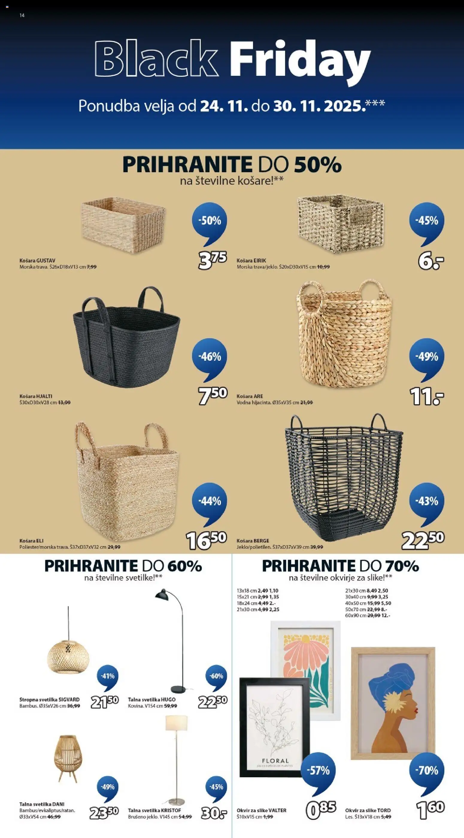 Novi JYSK katalog ponudbe – veljaven od 24.11.2025 | Stran: 14 | Izdelki: Okvir, Košara, Okvir za slike, Svetilka
