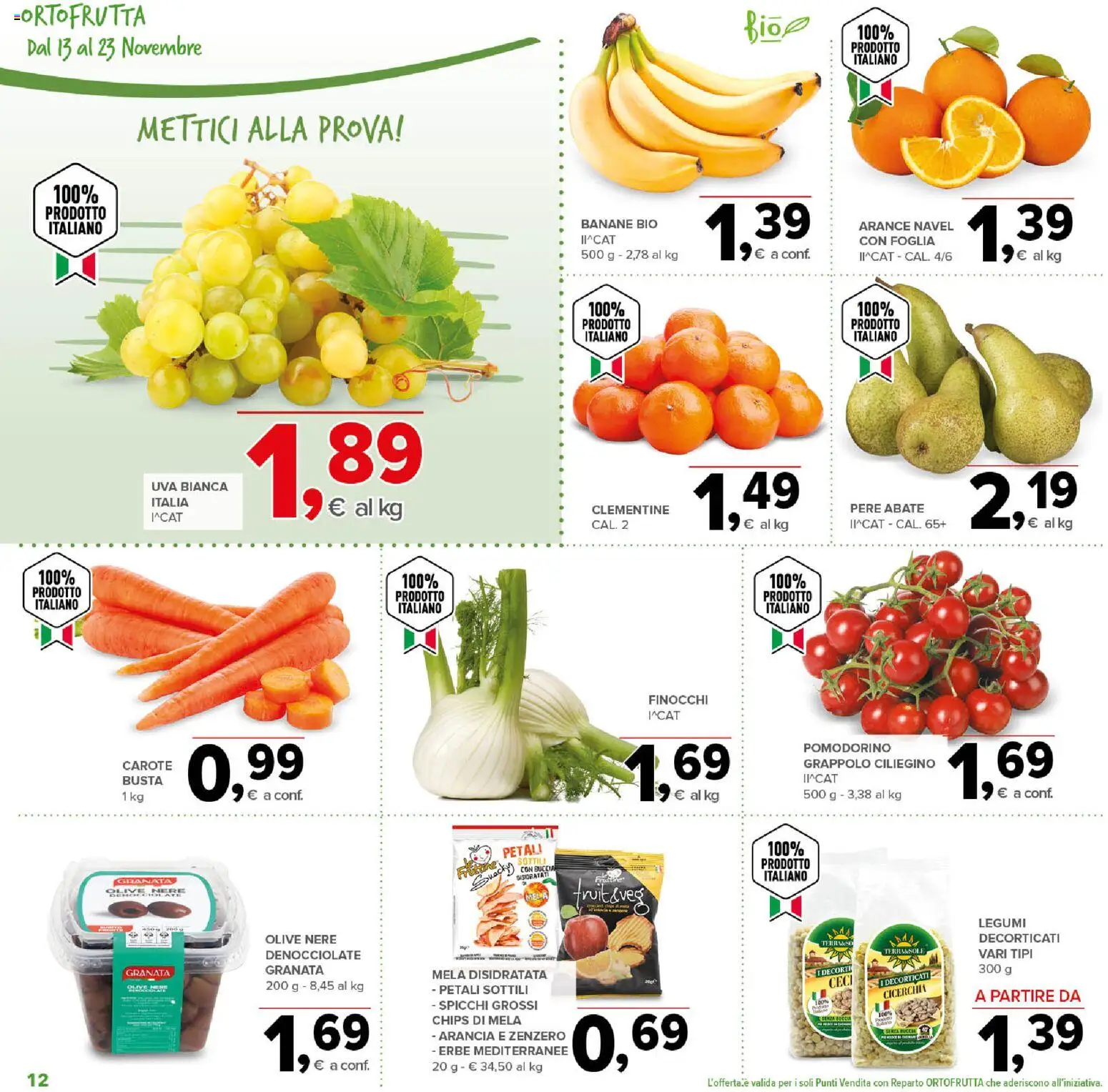 Volantino Todis del 13.11.2025 | Pagina: 12 | Prodotti: Banane, Carote, Olive, Uva