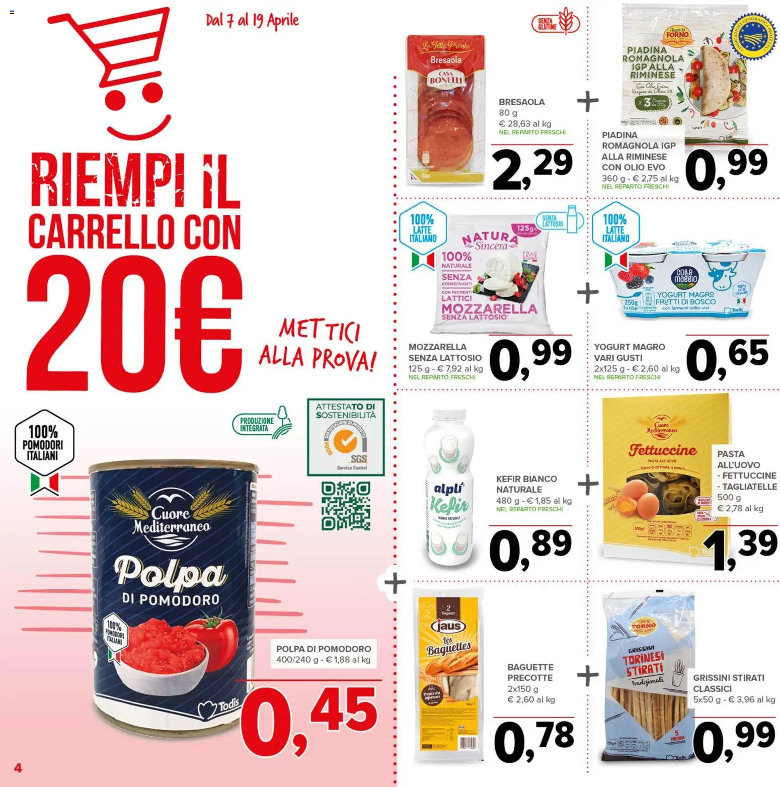 Volantino Todis del 07.04.2026 | Pagina: 4 | Prodotti: Pomodoro, Latte, Olio, Pomodori