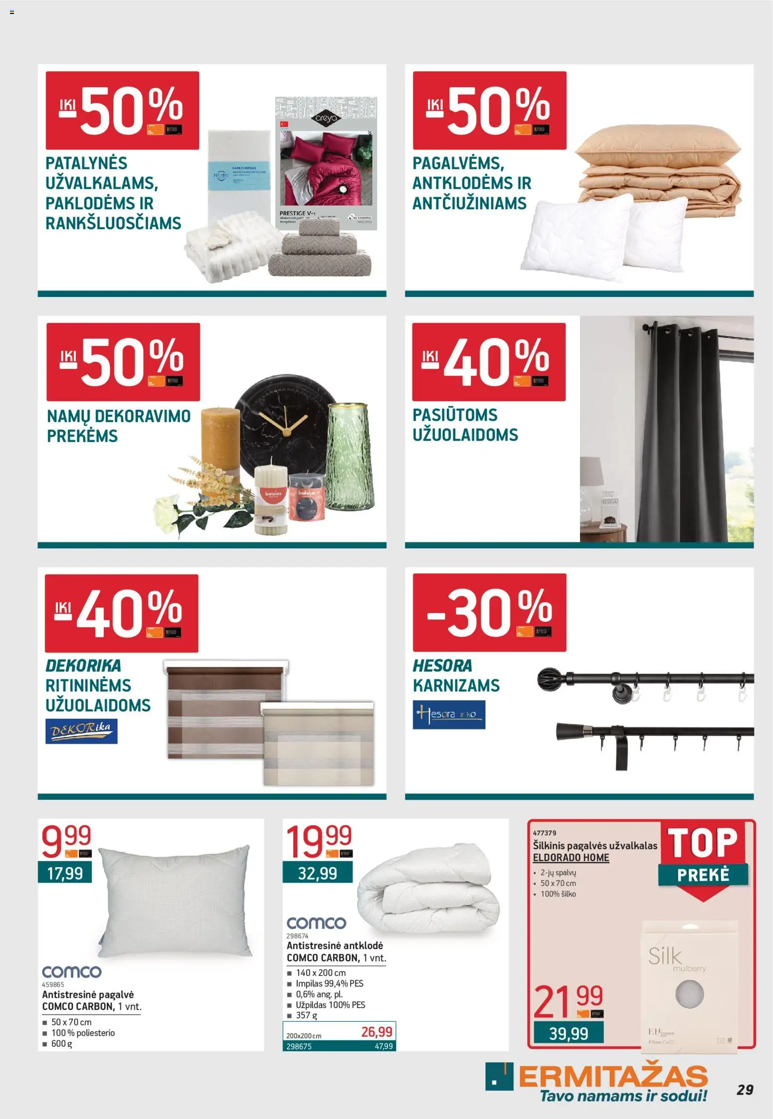 ERMITAŽAS akcijos nuo 02.02.2026 | Puslapis: 29 | Prekių: Pagalvė, Antklodė, Užvalkalas