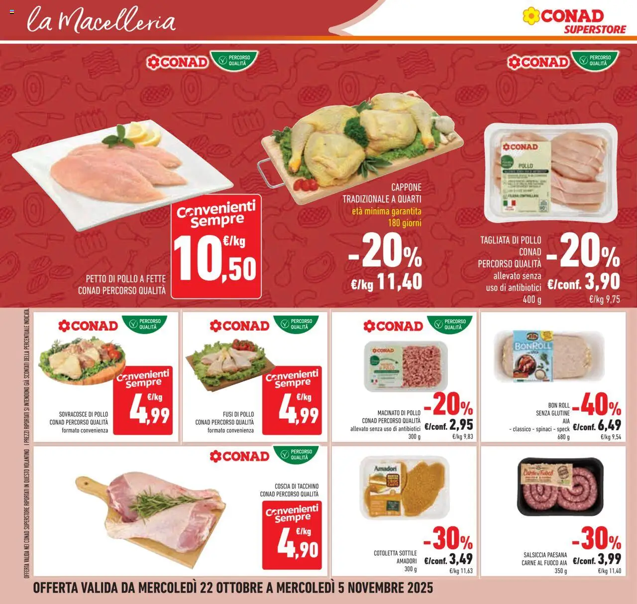 Volantino Conad del 22.10.2025 | Pagina: 32 | Prodotti: Speck, Petto di Pollo, Salsiccia, Macinato