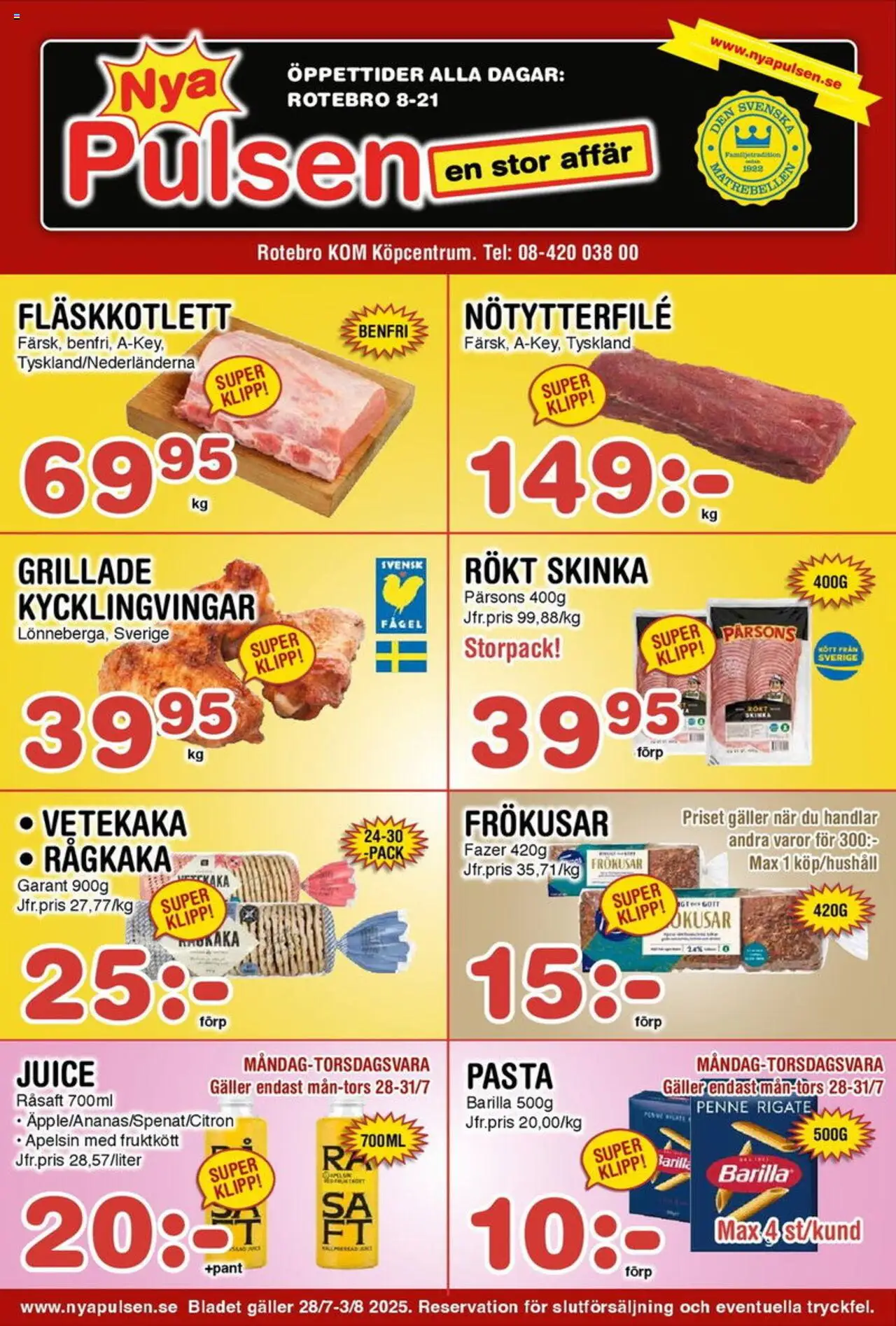 Nya Pulsen reklamblad aktuell från 28.07.2025 | Sida: 1 | Produkter: Galler, Juice, Pasta, Apelsin
