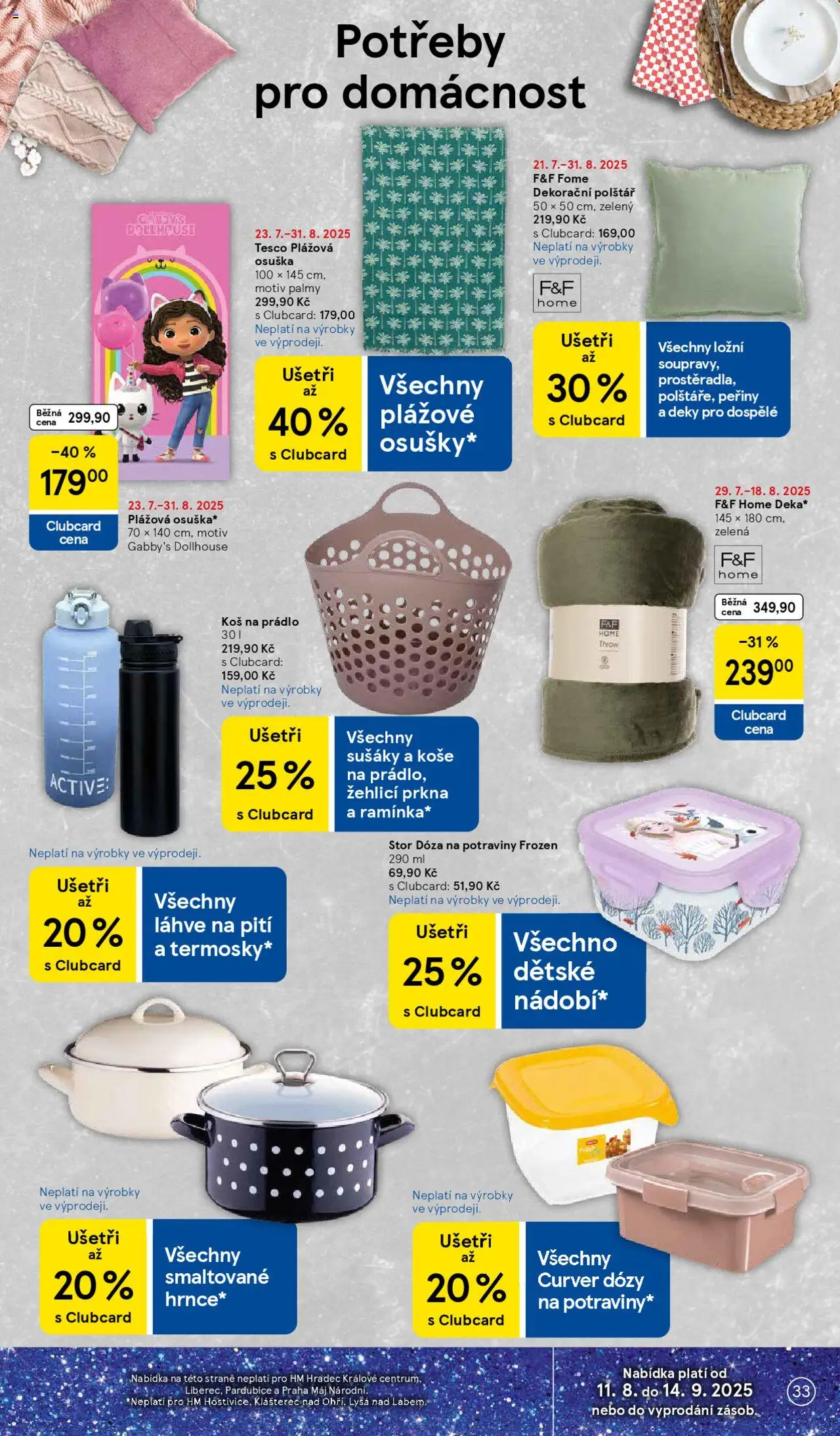Tesco leták - Hypermarket od 13.08.2025 | Strana: 33 | Produkty: Osuška, Peřiny, Lahve, Dóza na potraviny