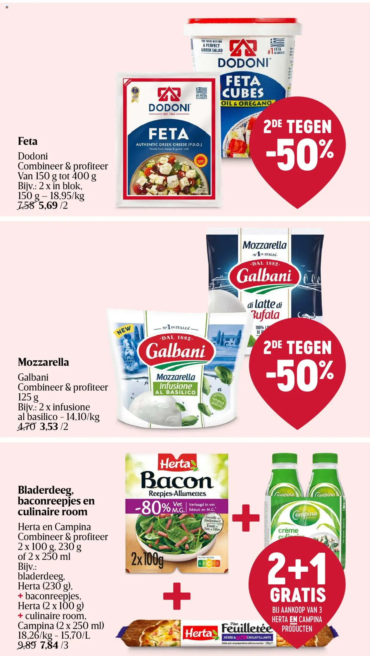 | Pagina: 17 | Producten: Bacon, Room, Feta, Crème