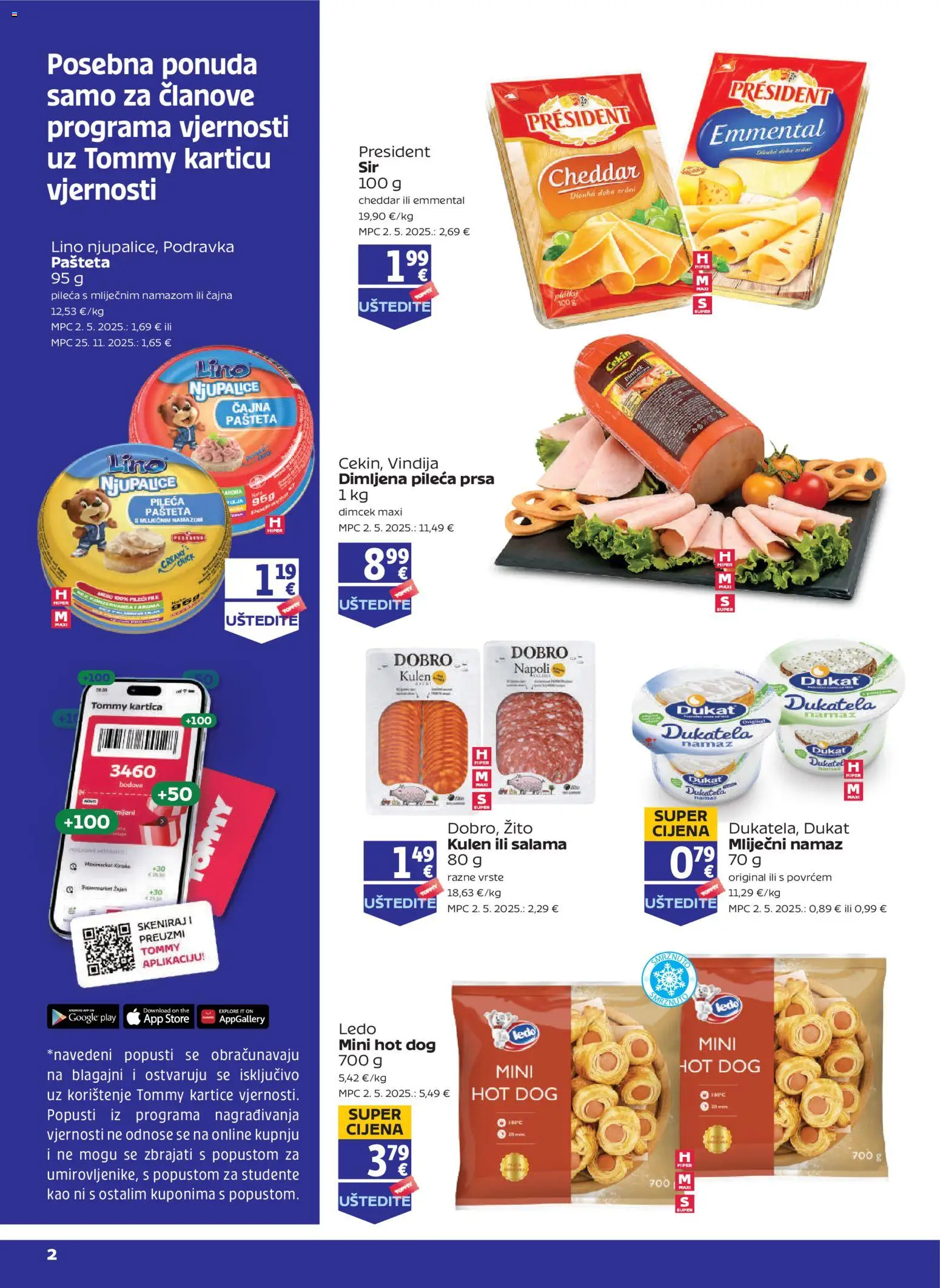 Tommy katalog | vrijedi od 22.01.2026 | Stranica: 1 | Proizvodi: Mliječni namaz, Ledo, Pašteta, Kulen