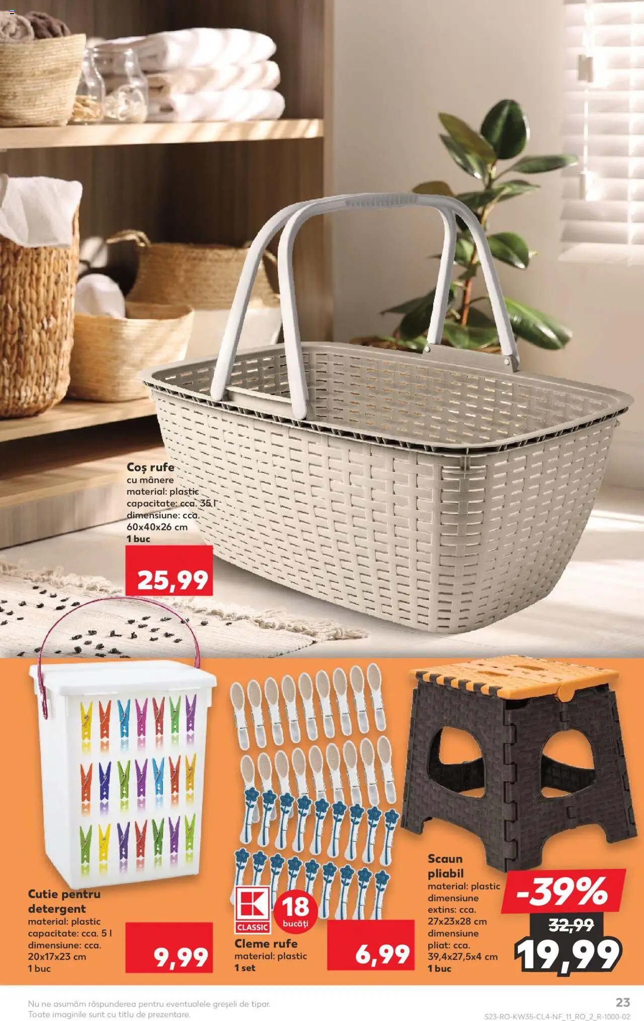 Catalog Kaufland - București – valabil de la 27.08.2025 | Pagină: 23 | Produse: Coș, Scaun, Cutie, Detergent