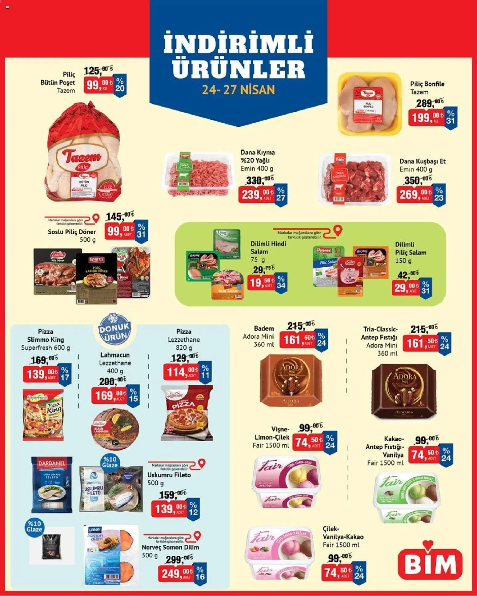 BİM - İndirimli Ürünler - 24.04.2026 tarihinden itibaren geçerlidir | Sayfa: 2 | Ürünler: Pizza, Çilek, Kıyma, Piliç bonfile