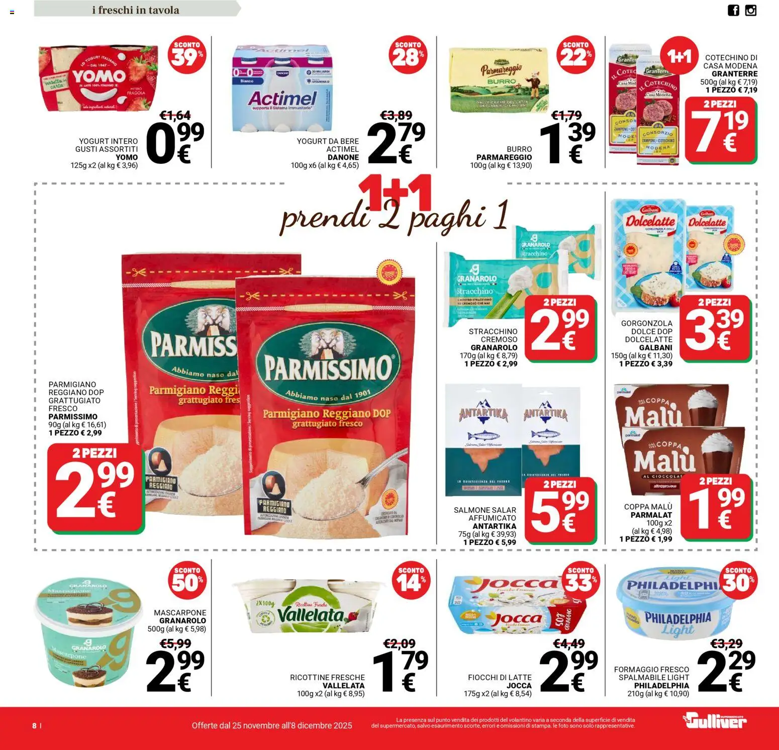Volantino Gulliver del 25.11.2025 | Pagina: 8 | Prodotti: Yogurt, Fiocchi, Latte, Formaggio