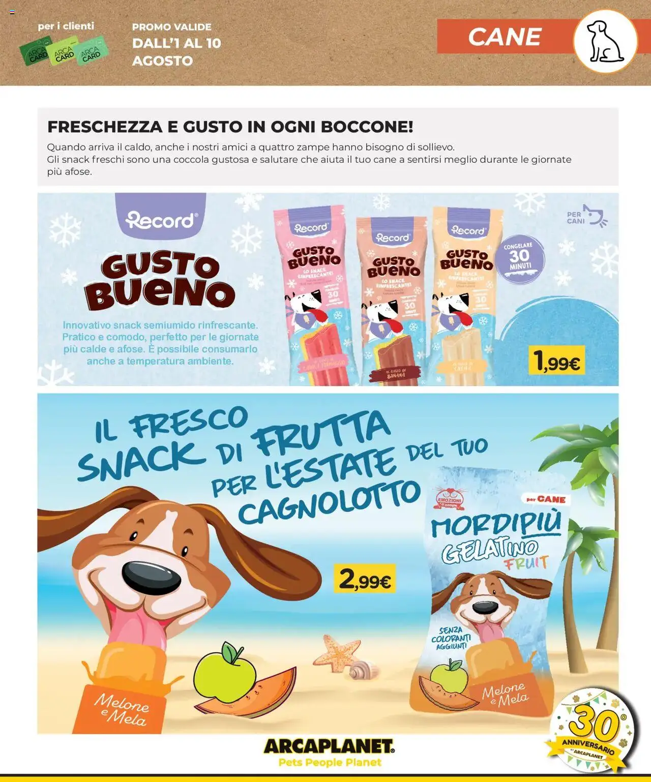 Volantino Arcaplanet del 01.08.2025 | Pagina: 7 | Prodotti: Frutta, Melone
