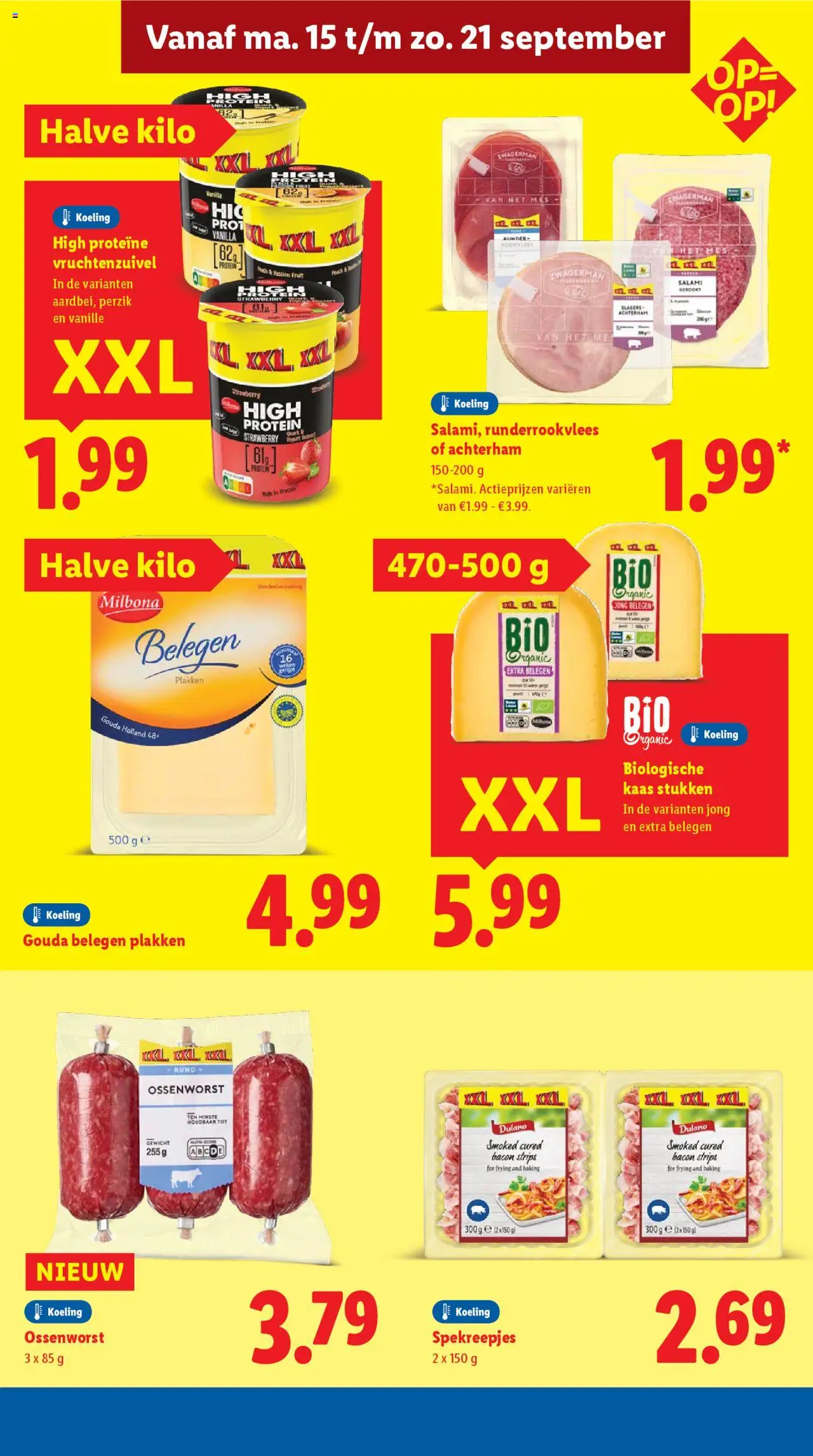  | Pagina: 15 | Producten: Salami, Pavilon, Gewicht, Gouda