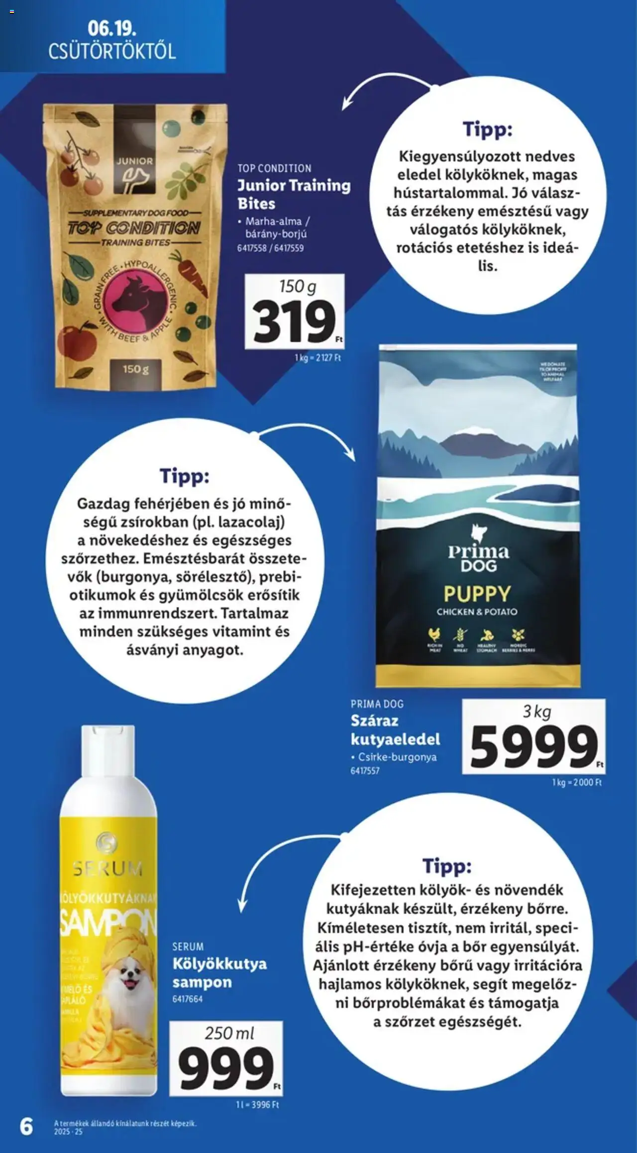 Lidl akciós ujság - amely érvényes a következő dátumtól: 19.06.2025 | Oldal: 6 | Termékek: Kutyaeledel, Sampon, Bor