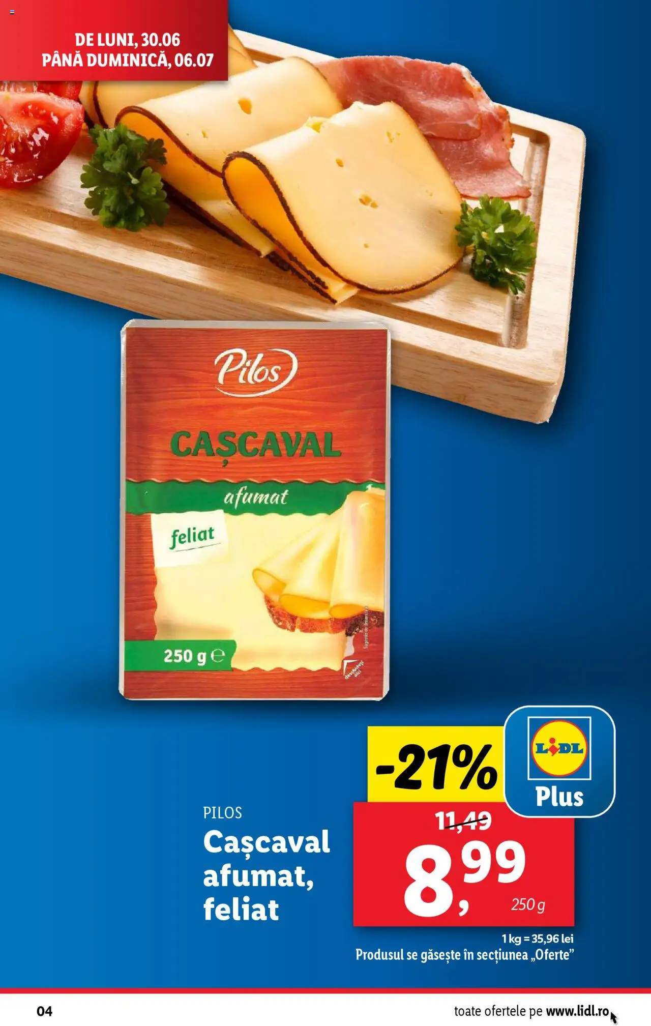 Catalog Lidl – valabil de la 30.06.2025 | Pagină: 4 | Produse: Toplar, Cașcaval