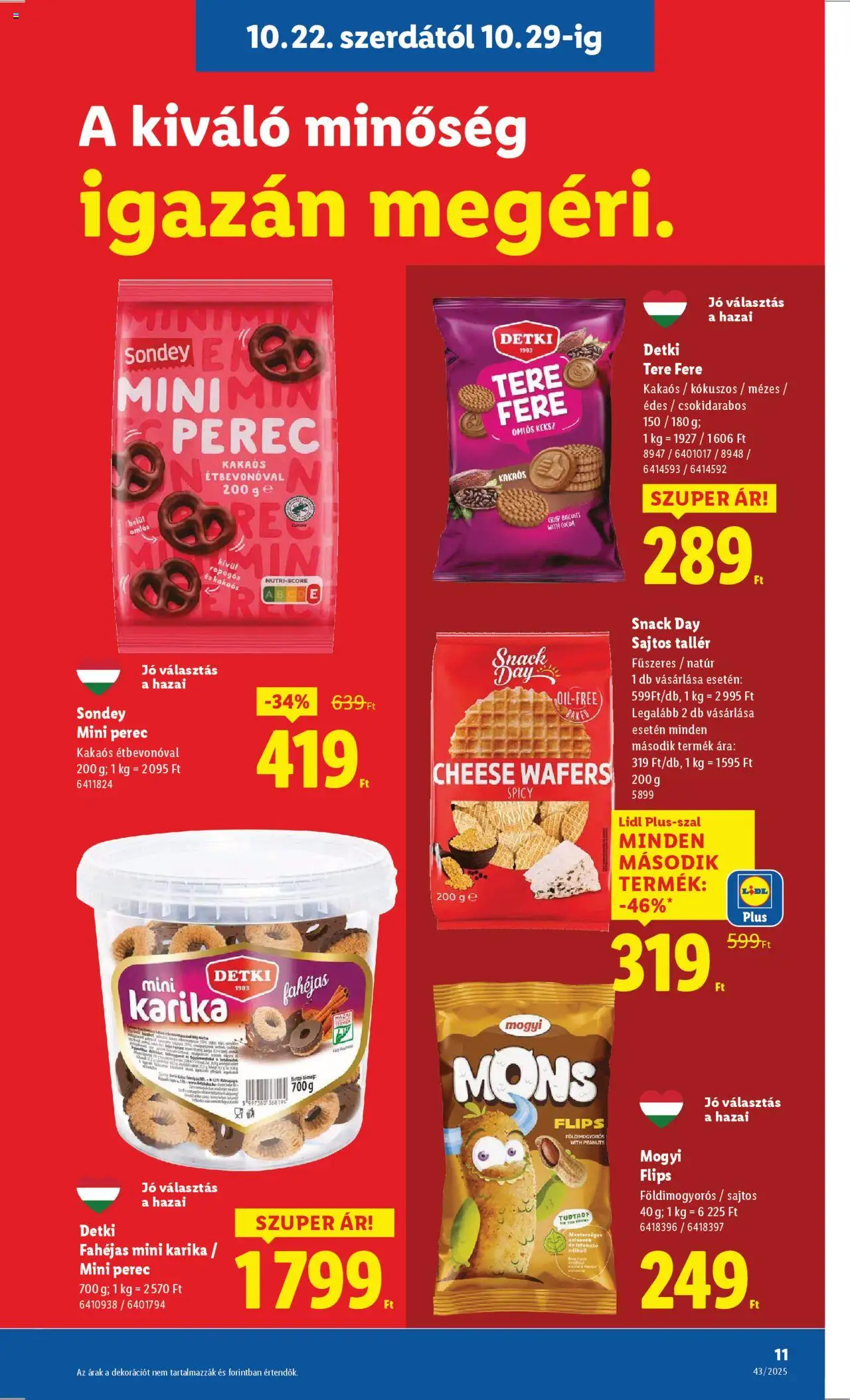 Lidl akciós ujság - amely érvényes a következő dátumtól: 22.10.2025 | Oldal: 11 | Termékek: Sajtos tallér, Keksz