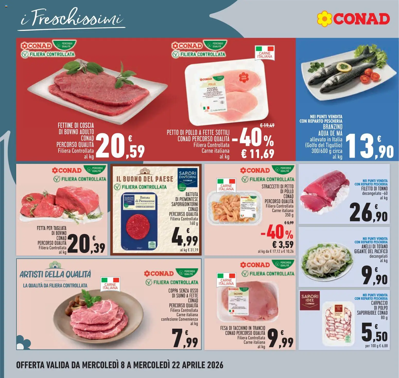 Volantino Conad del 08.04.2026 | Pagina: 10 | Prodotti: Polpo, Branzino, Tonno, Totano
