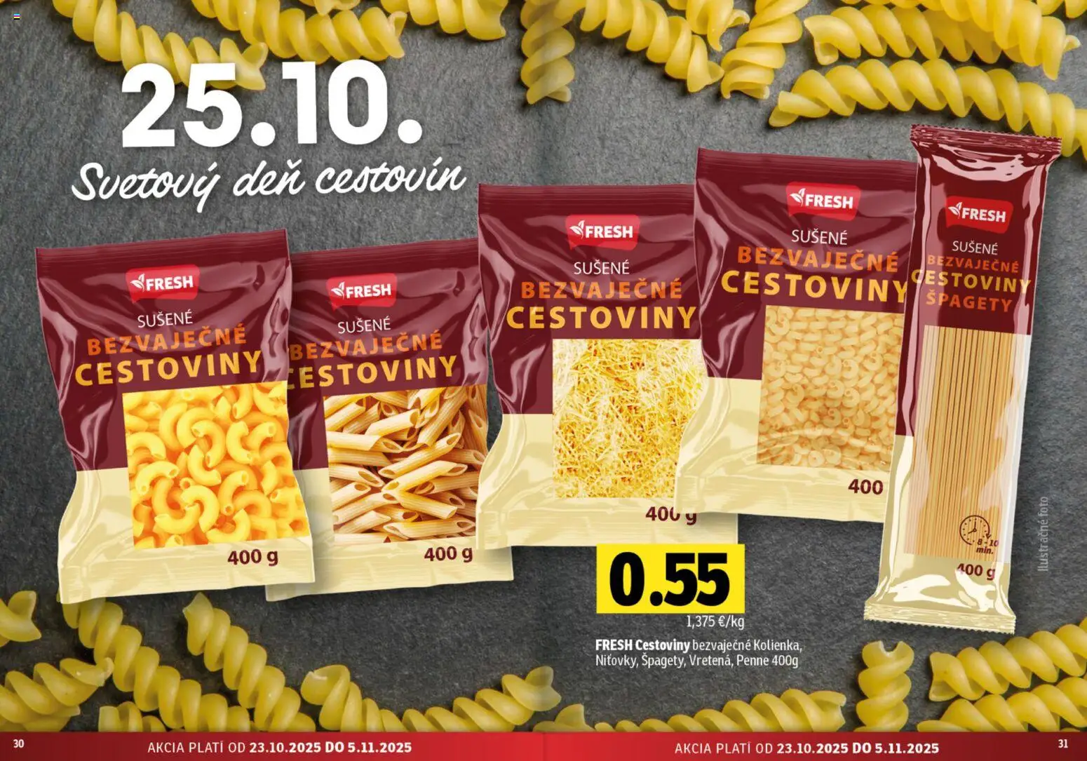 Nové Fresh akcie – leták je platný od 23.10.2025 | Strana: 16 | Produkty: Penne, Cestoviny, Špagety