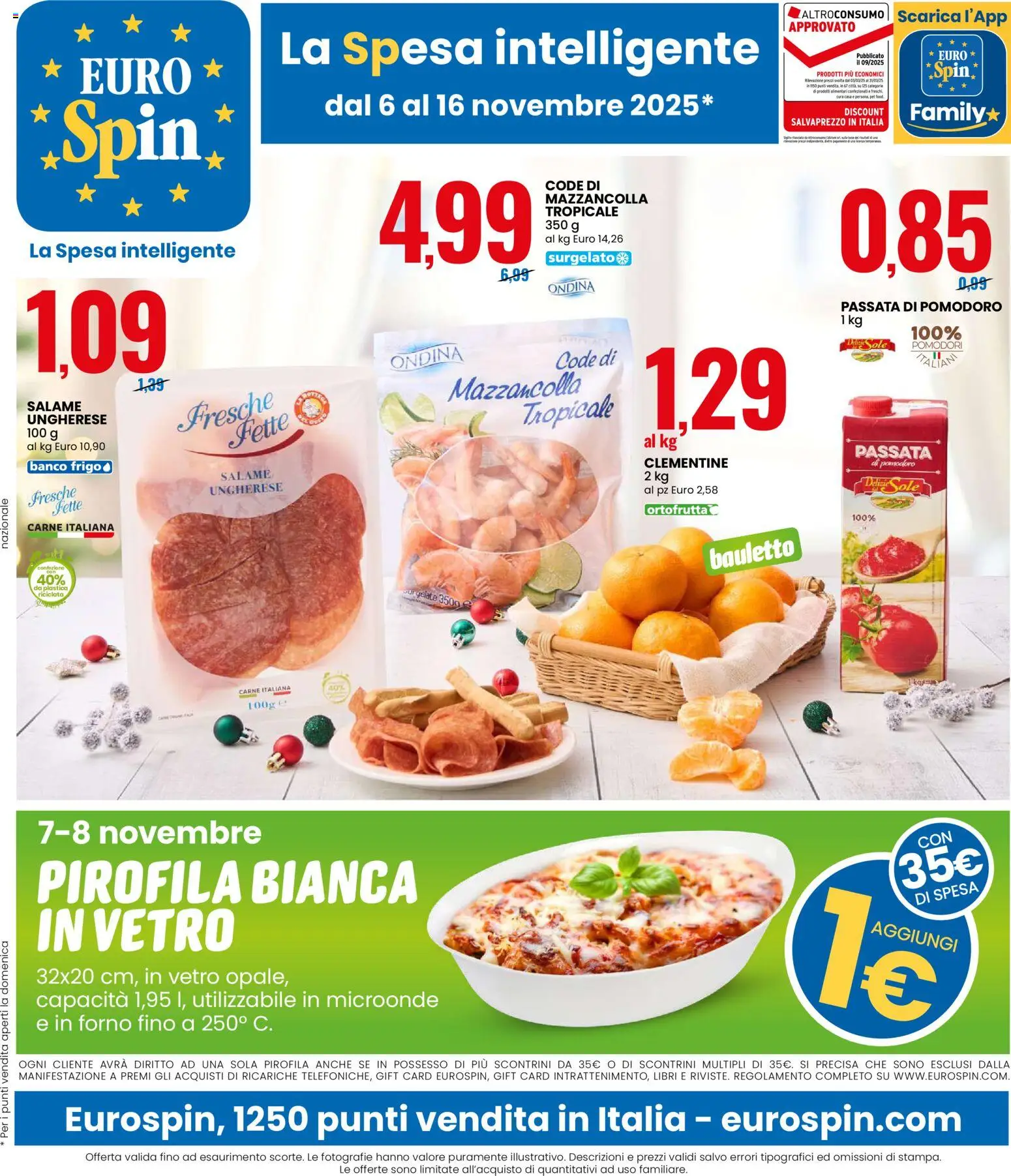 Volantino Eurospin del 06.11.2025 | Pagina: 1 | Prodotti: Salame, Pomodoro, Pomodori, Forno