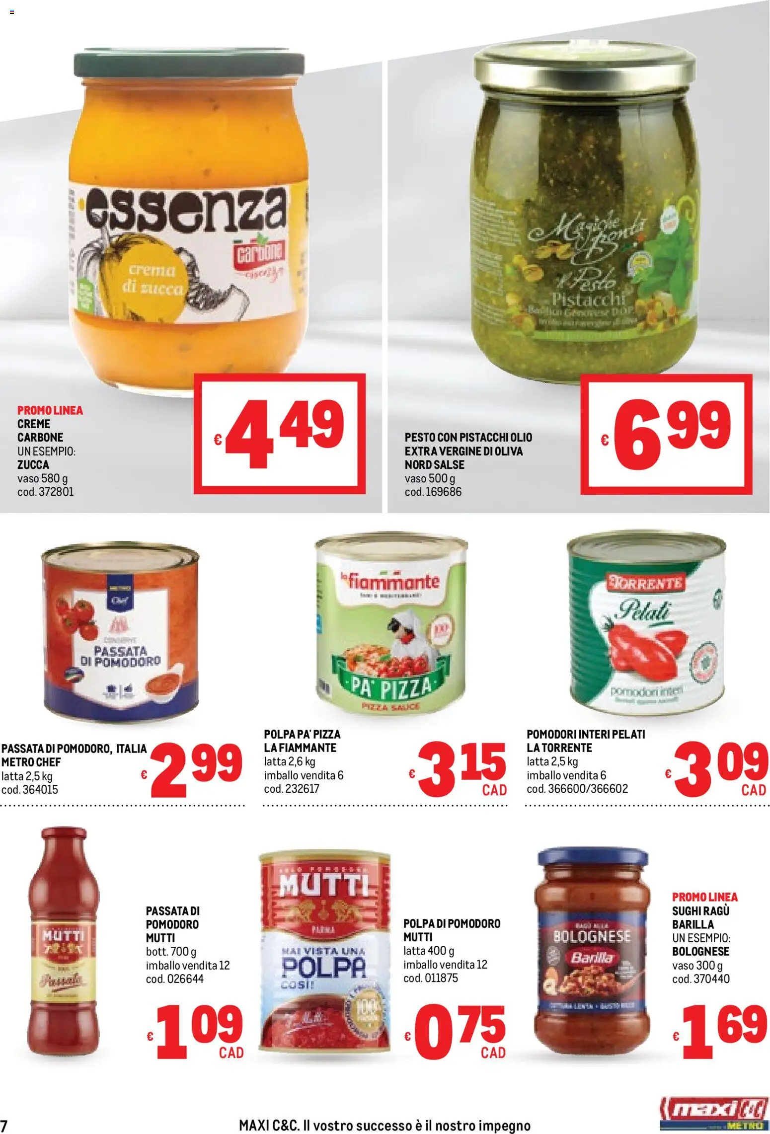 Volantino Metro del 06.11.2025 | Pagina: 7 | Prodotti: Crema, Pizza, Mutti pomodoro polpa, Vaso