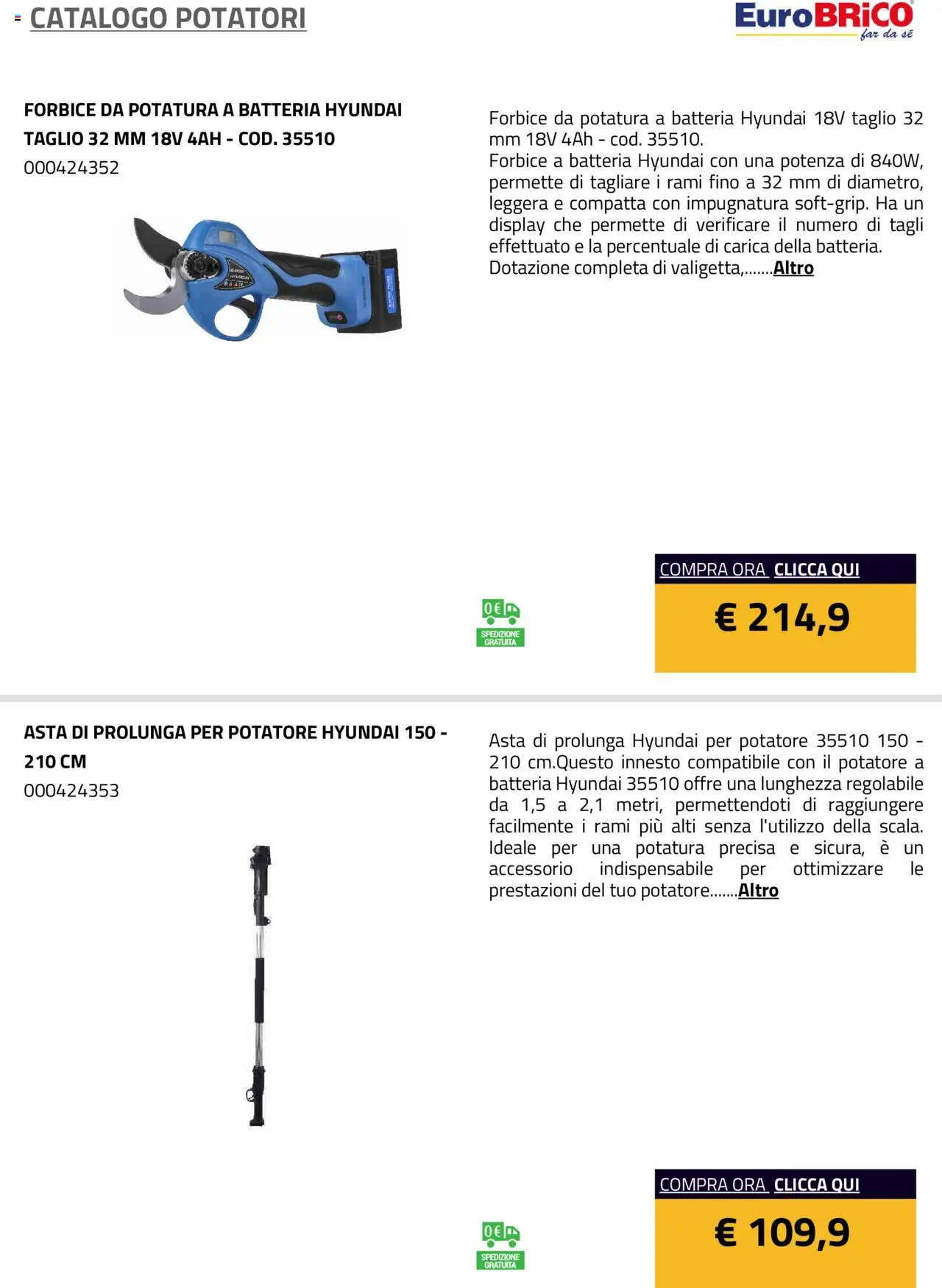 Volantino Eurobrico del 23.07.2025 | Pagina: 22 | Prodotti: Forbice, Valigetta, Batteria