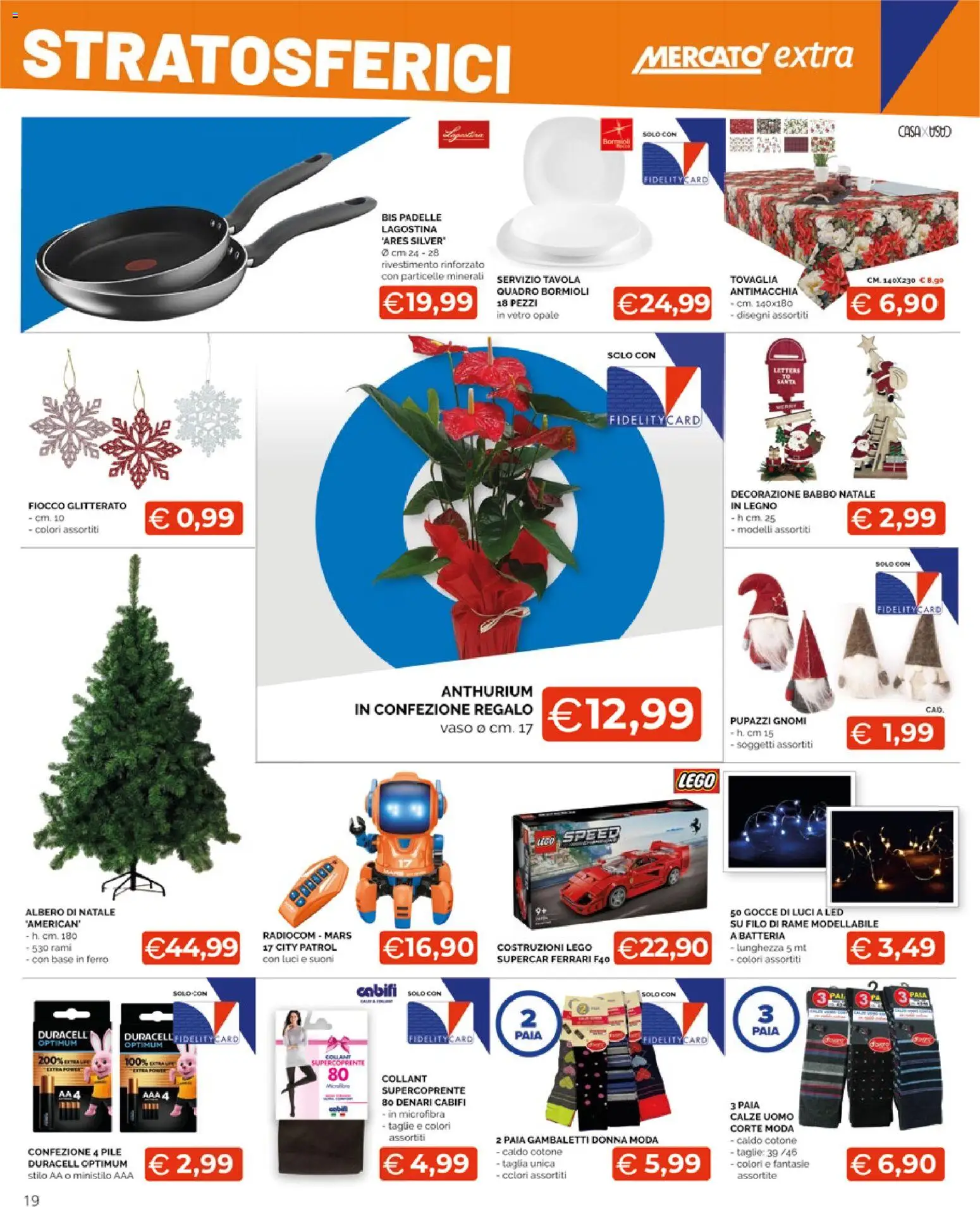 Volantino Mercatò del 20.11.2025 | Pagina: 19 | Prodotti: Albero di natale, Collant, Tovaglia, Vaso