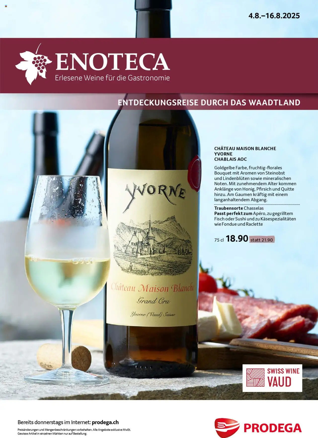 Prodega Aktionen Enoteca ab 04.08.2025 | Seite: 1 | Produkte: Fisch, Pfirsich, Raclette, Fondue