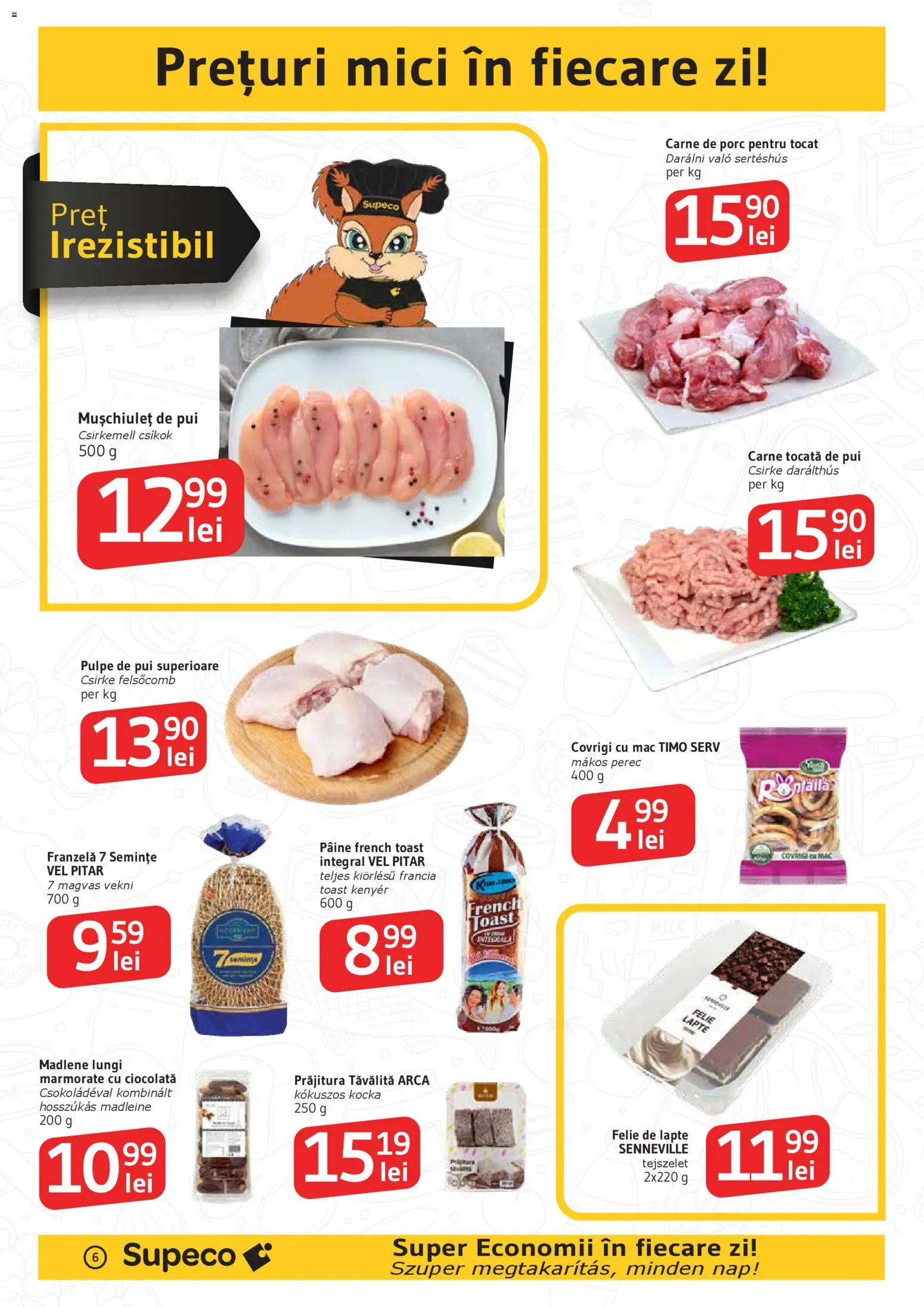 Noul catalog Supeco – valabil de la 05.02.2026 | Pagină: 6 | Produse: Hacıyatmaz Kedi Oyuncağı, Prăjitură, Lapte, Pâine