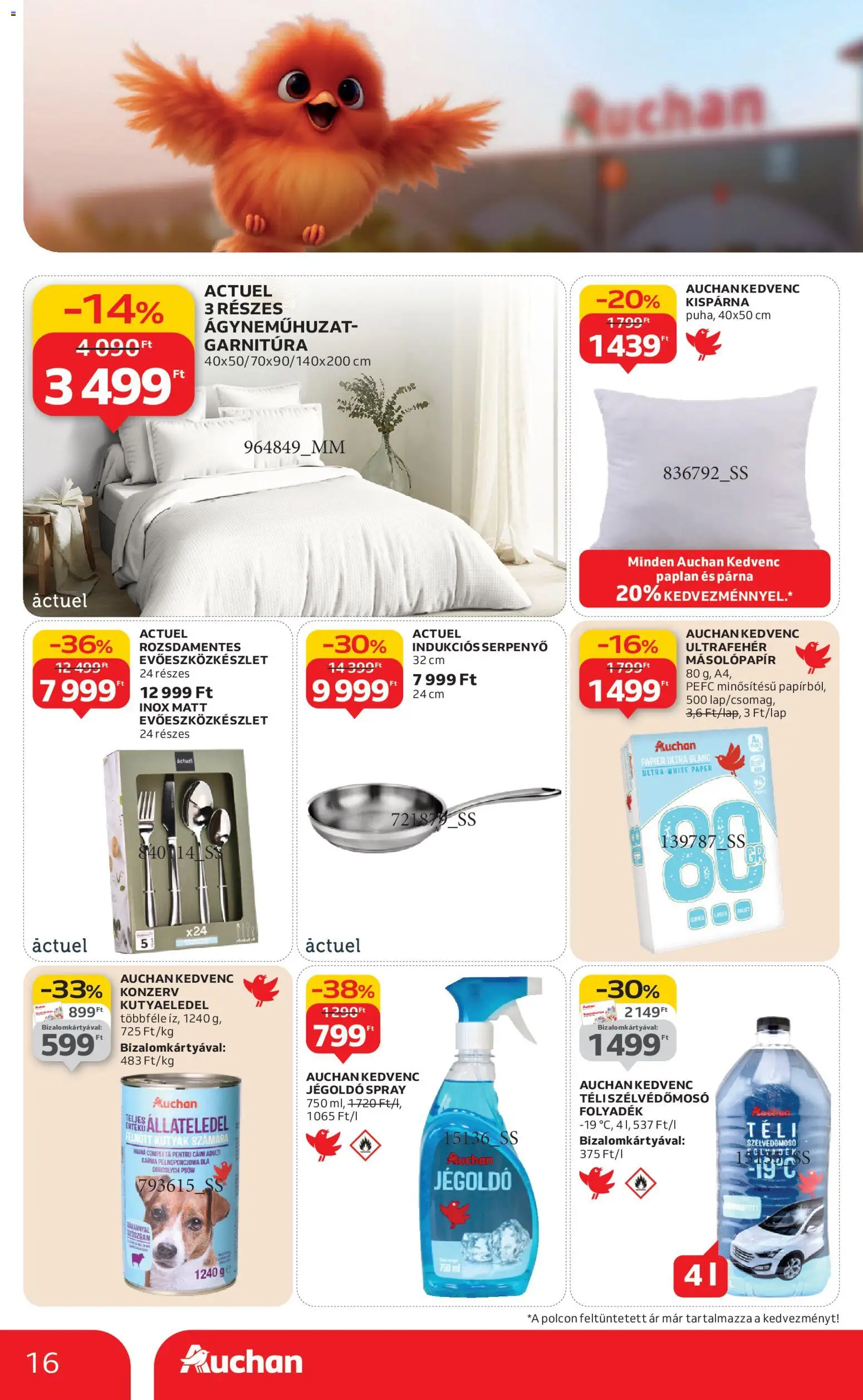 Auchan akciós ujság - amely érvényes a következő dátumtól: 22.01.2026 | Oldal: 16 | Termékek: Kutyaeledel, Párna, Serpenyő, Ágyneműhuzat