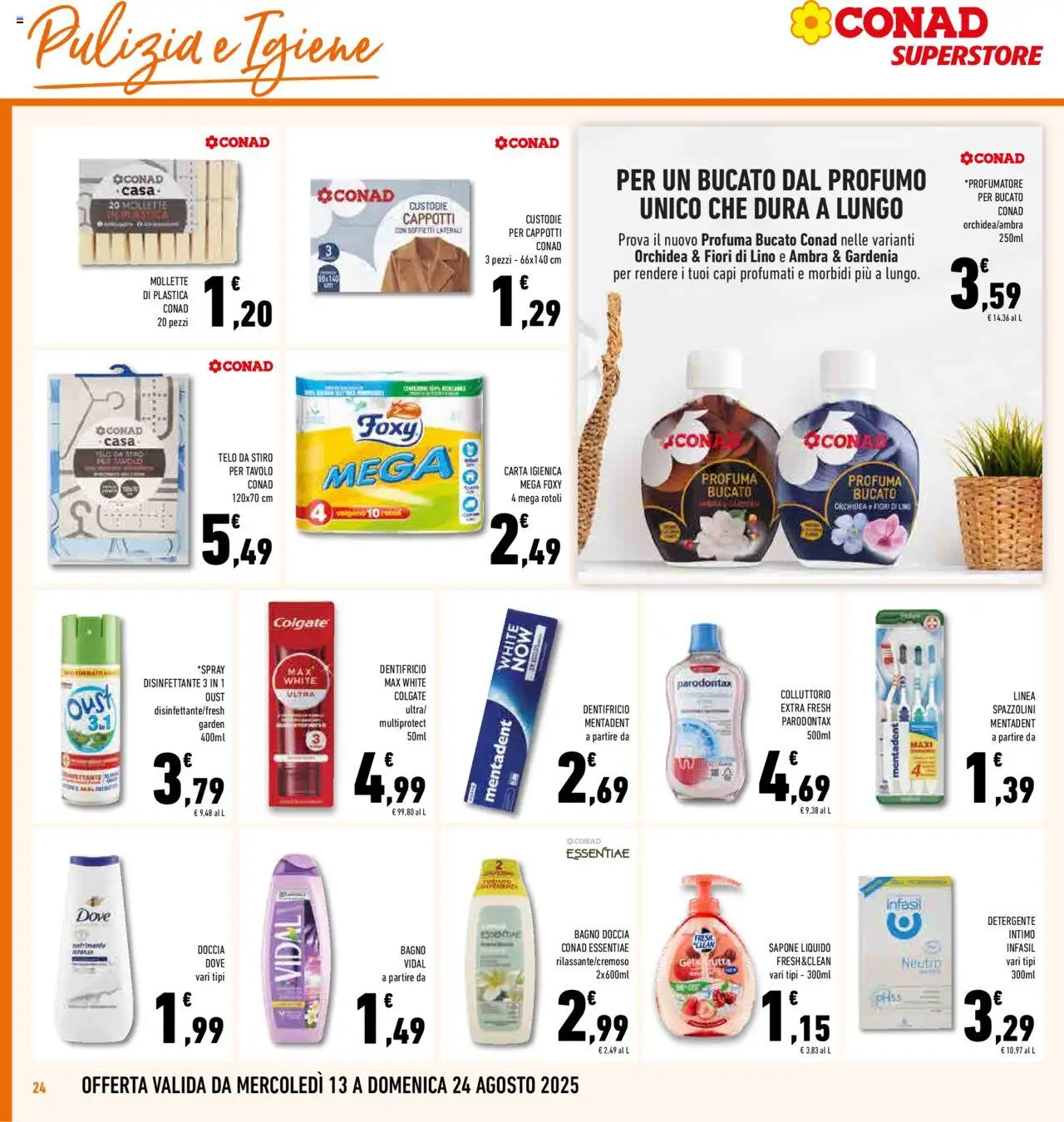 Volantino Conad del 13.08.2025 | Pagina: 24 | Prodotti: Sapone, Spray disinfettante, Detergente intimo, Profumo