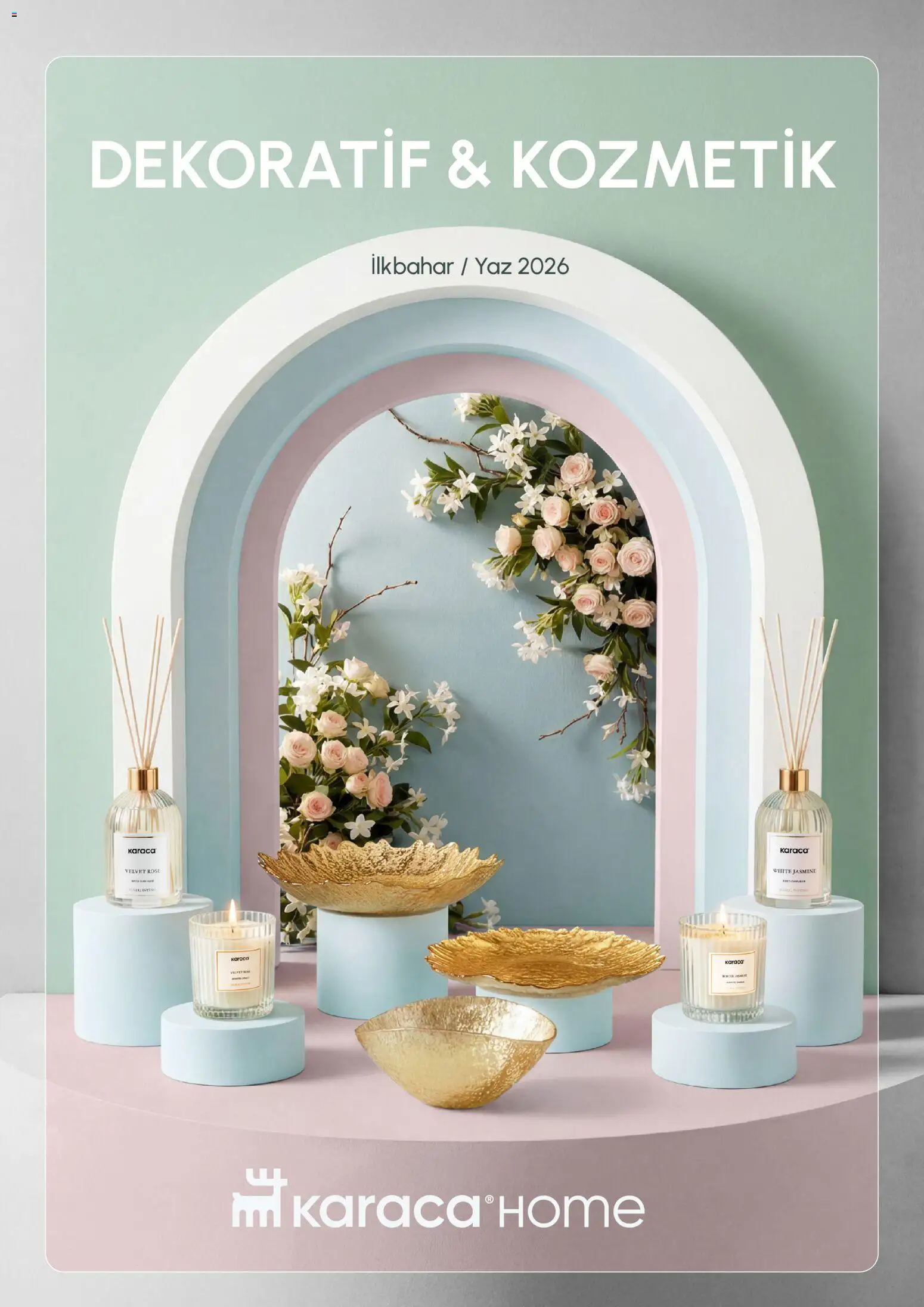 Karaca Home Katalog Dekoratif - İlkbahar / Yaz 2026 - 01.03.2026 tarihinden itibaren geçerlidir | Sayfa: 1
