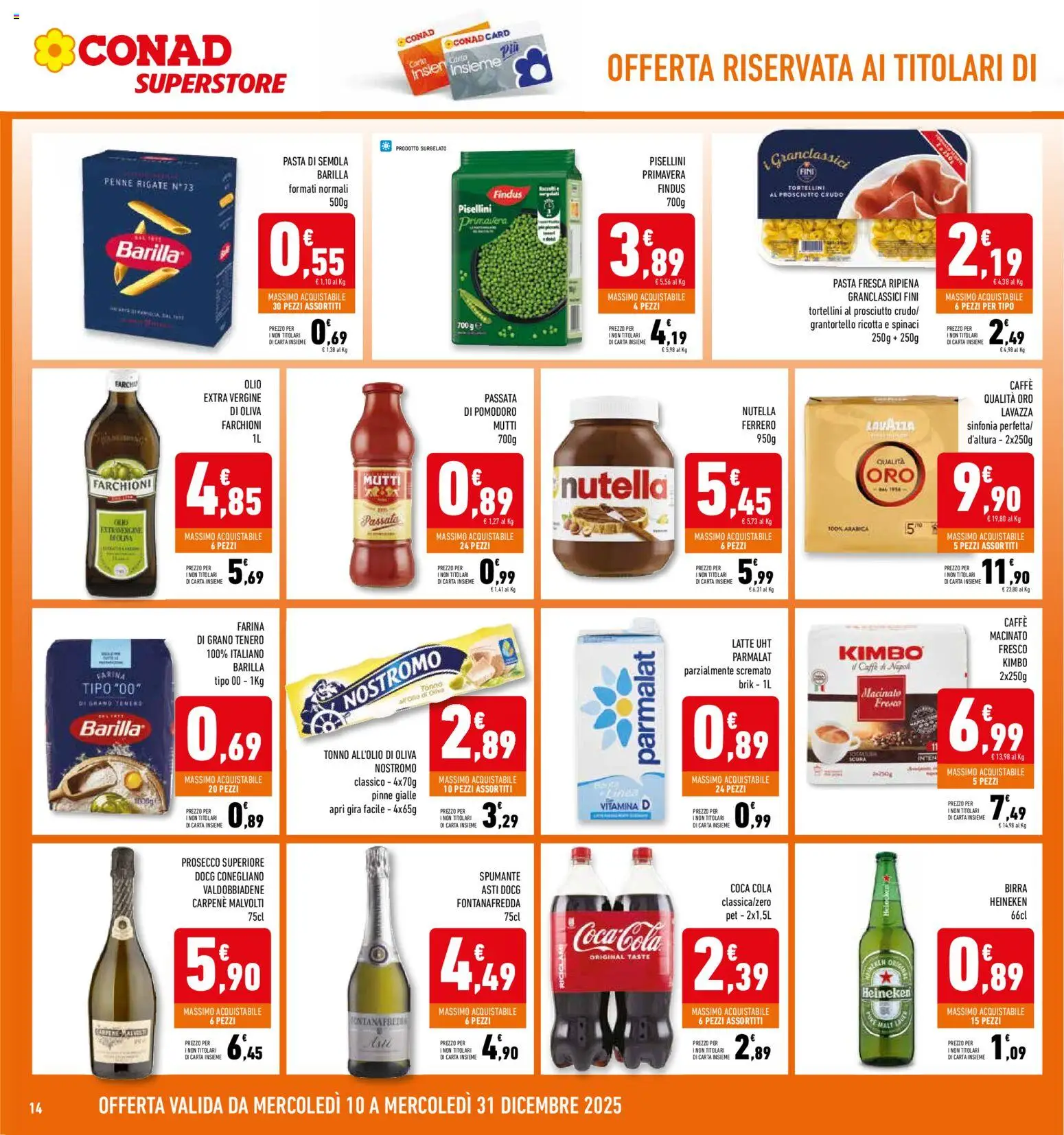 Volantino Conad del 10.12.2025 | Pagina: 14 | Prodotti: Olive, Heineken, Penne, Coca Cola