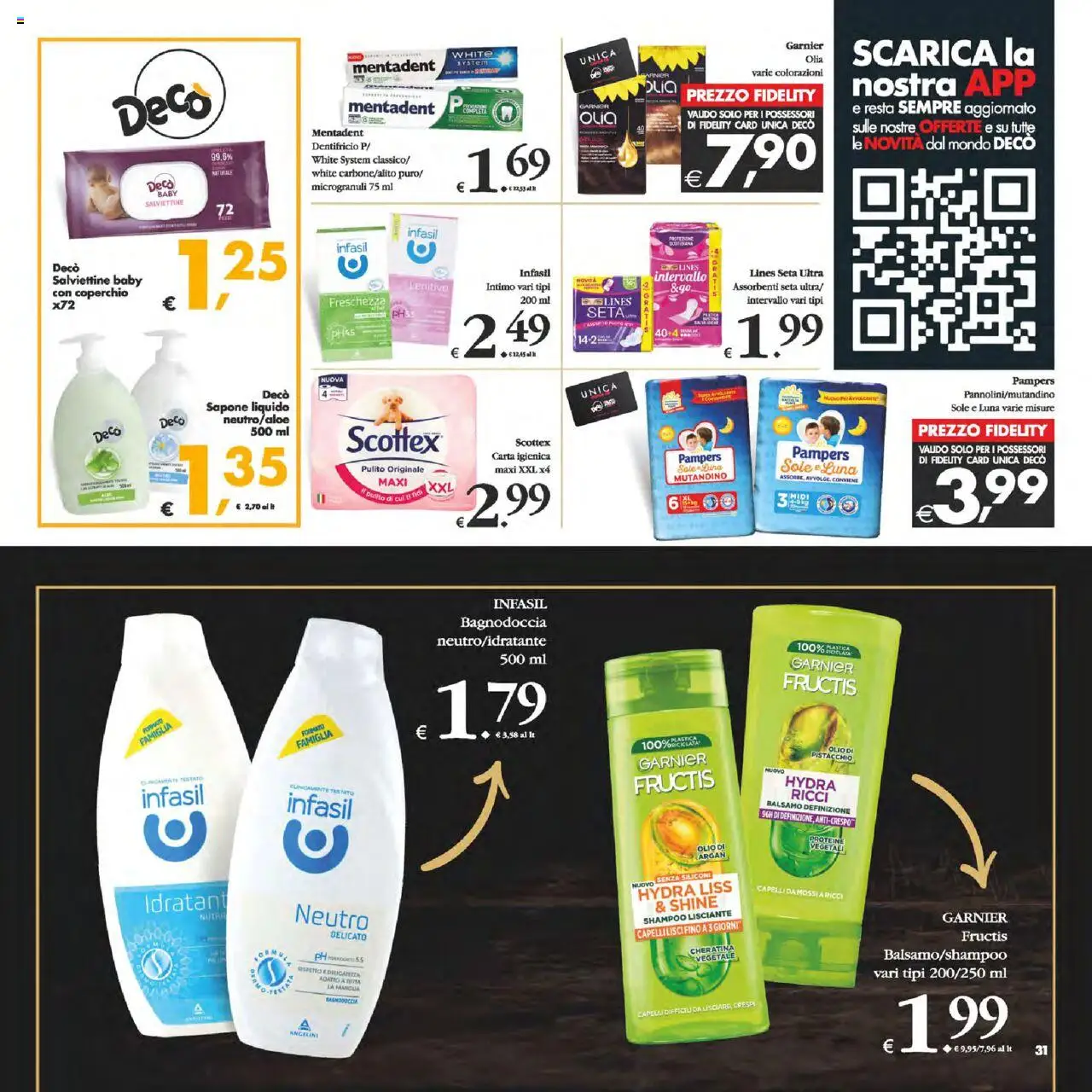 Volantino Decò del 12.08.2025 | Pagina: 31 | Prodotti: Shampoo, Carta igienica, Sapone, Intimo