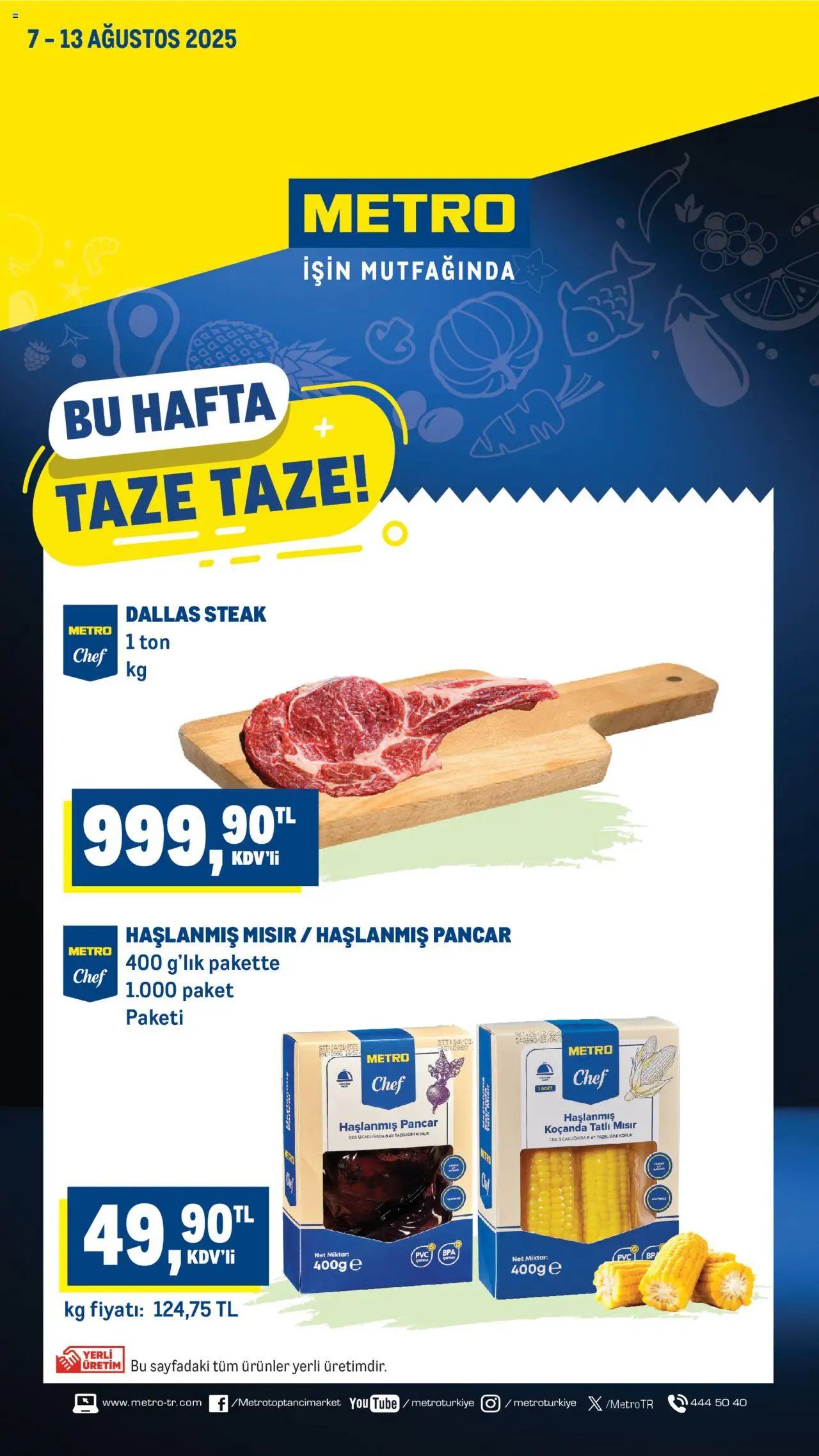 Metro Katalog - 07.08.2025 tarihinden itibaren geçerlidir | Sayfa: 1 | Ürünler: Pancar, Mısır