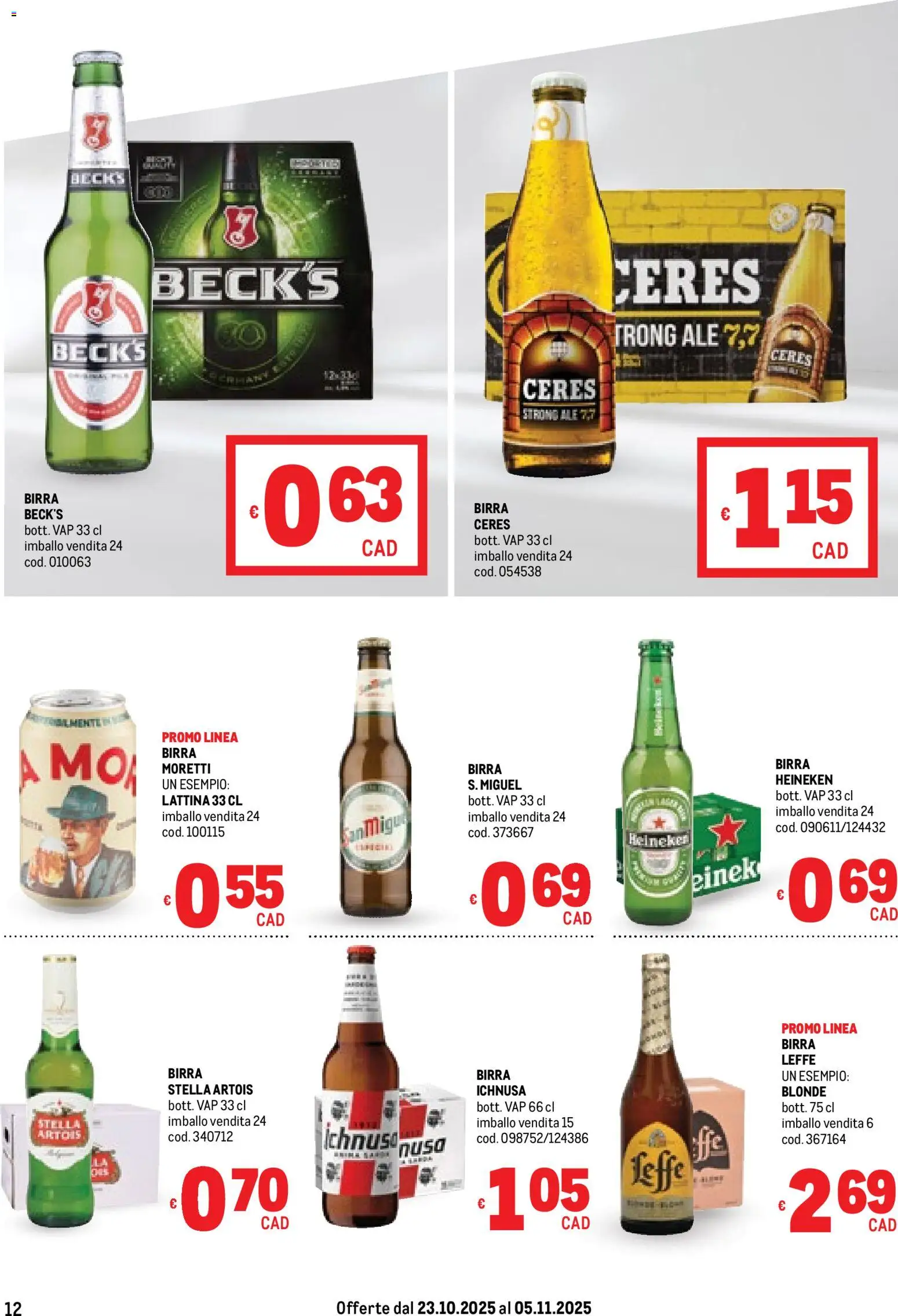 Volantino Metro del 23.10.2025 | Pagina: 12 | Prodotti: Birra, Birra Moretti, Ceres, Heineken