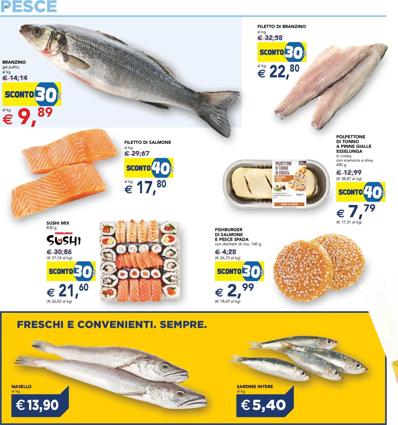 Volantino Esselunga S del 23.10.2025 | Pagina: 18 | Prodotti: Pesce, Branzino, Tonno, Nasello