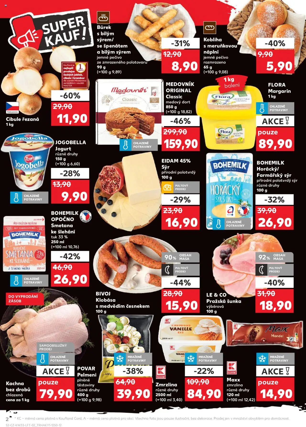 Kaufland leták - Brno od 13.08.2025 | Strana: 2 | Produkty: Pelmeni, Medovník, Cibule, Margarín