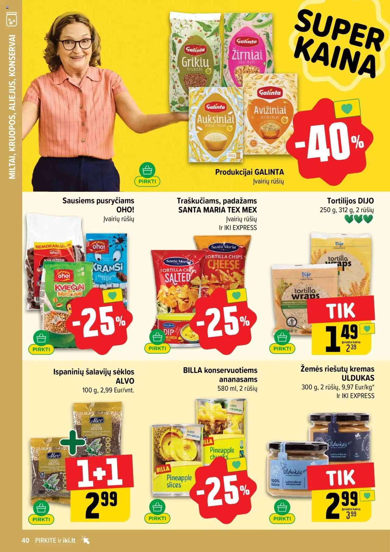 IKI leidinys│galioja nuo 18.08.2025 | Puslapis: 40 | Prekių: Kruopos, Sėklos, Kremas, Konservai