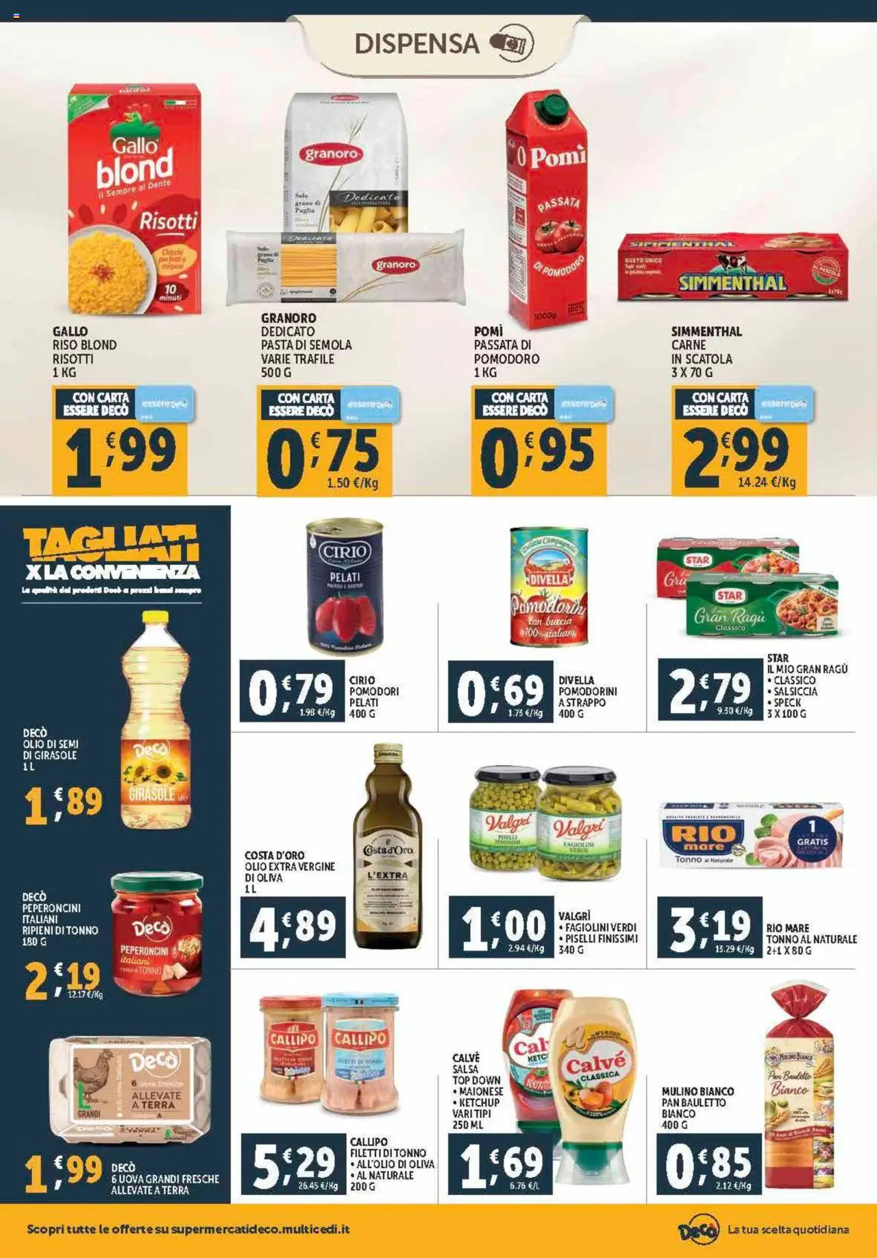 Volantino Decò del 12.09.2025 | Pagina: 12 | Prodotti: Pomodorini, Riso, Tonno al naturale, Olio extra vergine