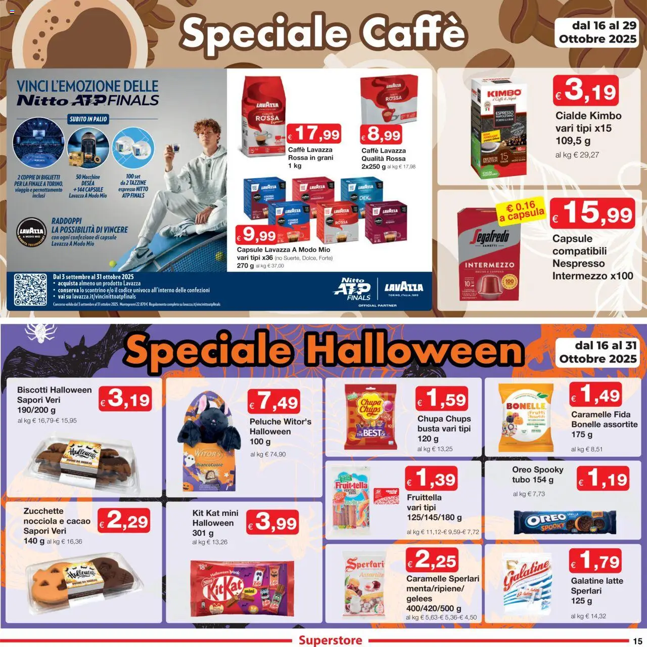 Volantino Sì con Te del 16.10.2025 | Pagina: 15 | Prodotti: Peluche, Caffè, Biscotti, The