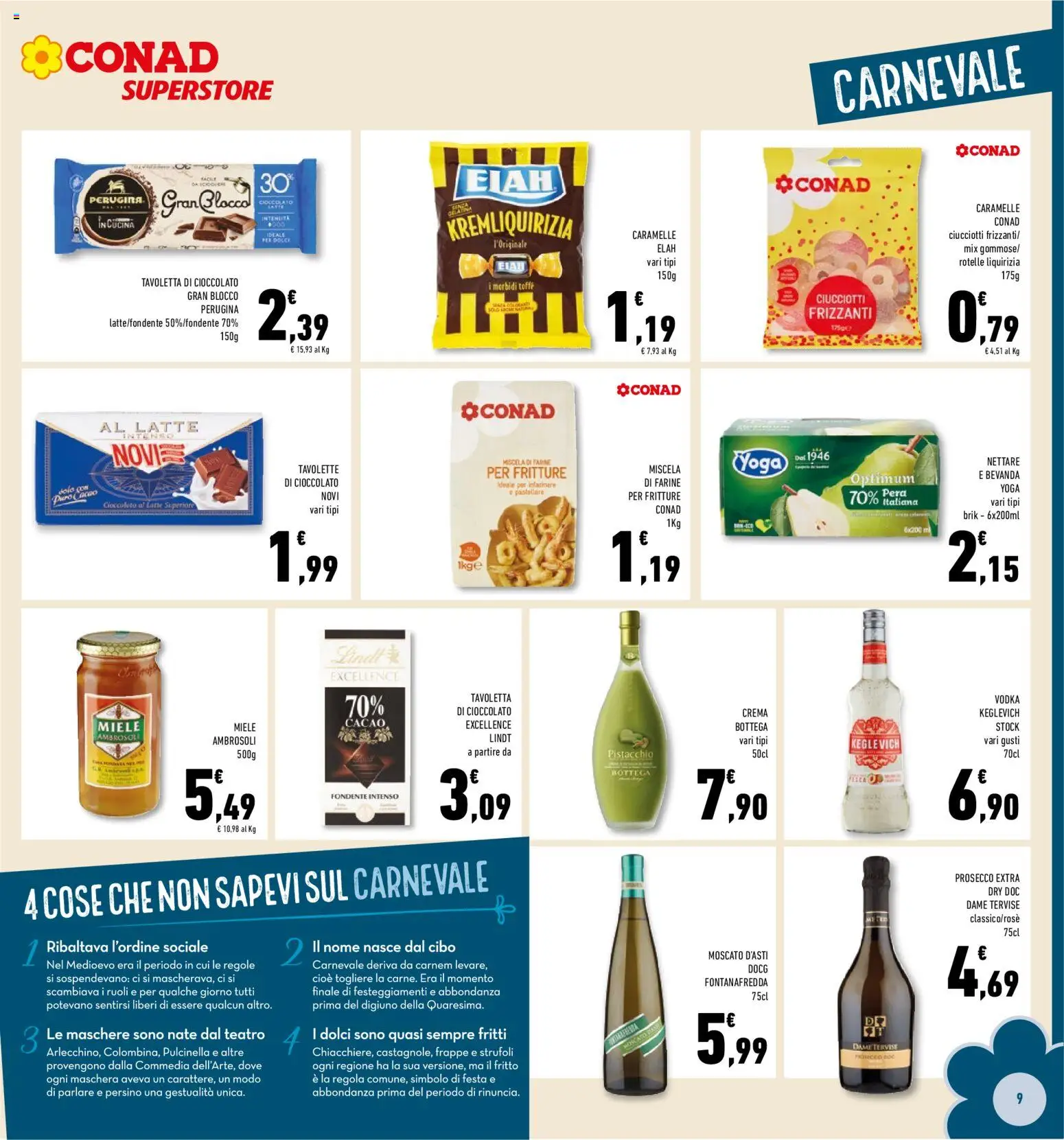 Volantino Conad del 29.01.2026 | Pagina: 9 | Prodotti: Vodka, Prosecco, Latte, Miele