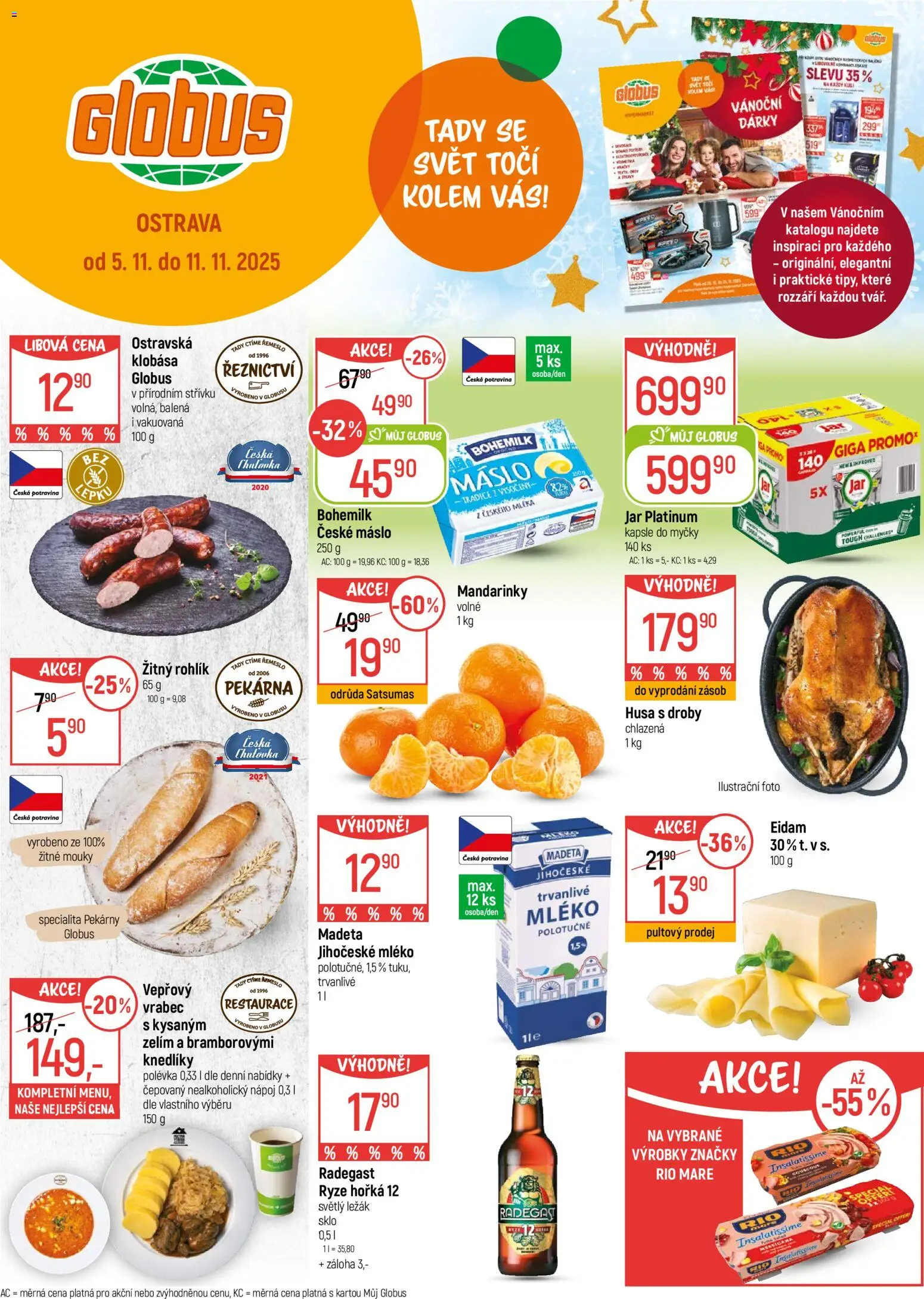 Globus leták - Ostrava od 05.11.2025 | Strana: 1 | Produkty: Mléko, Klobása, Radegast, Jar platinum