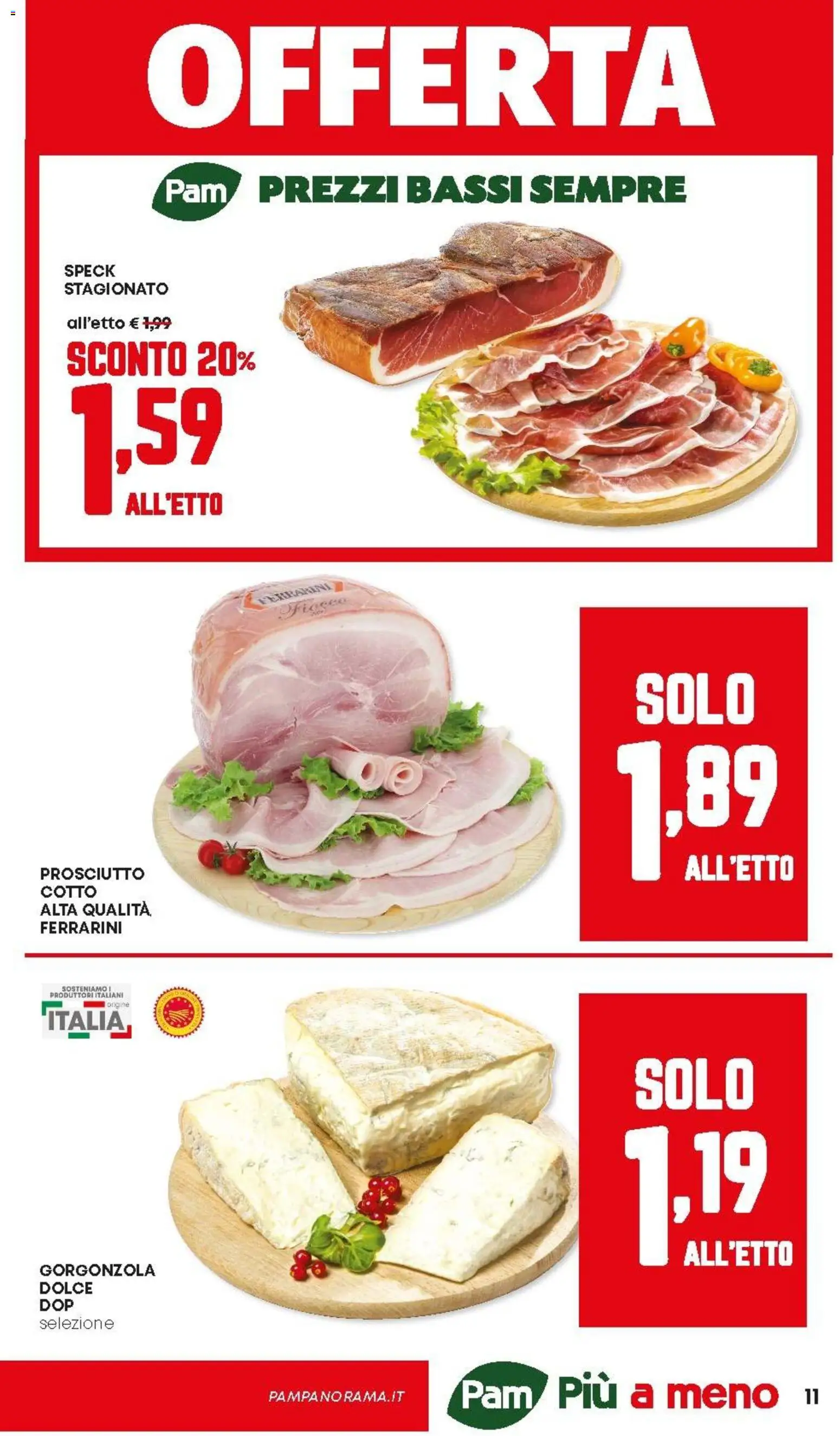 Volantino Panorama del 04.12.2025 | Pagina: 11 | Prodotti: Speck, Prosciutto, Gorgonzola