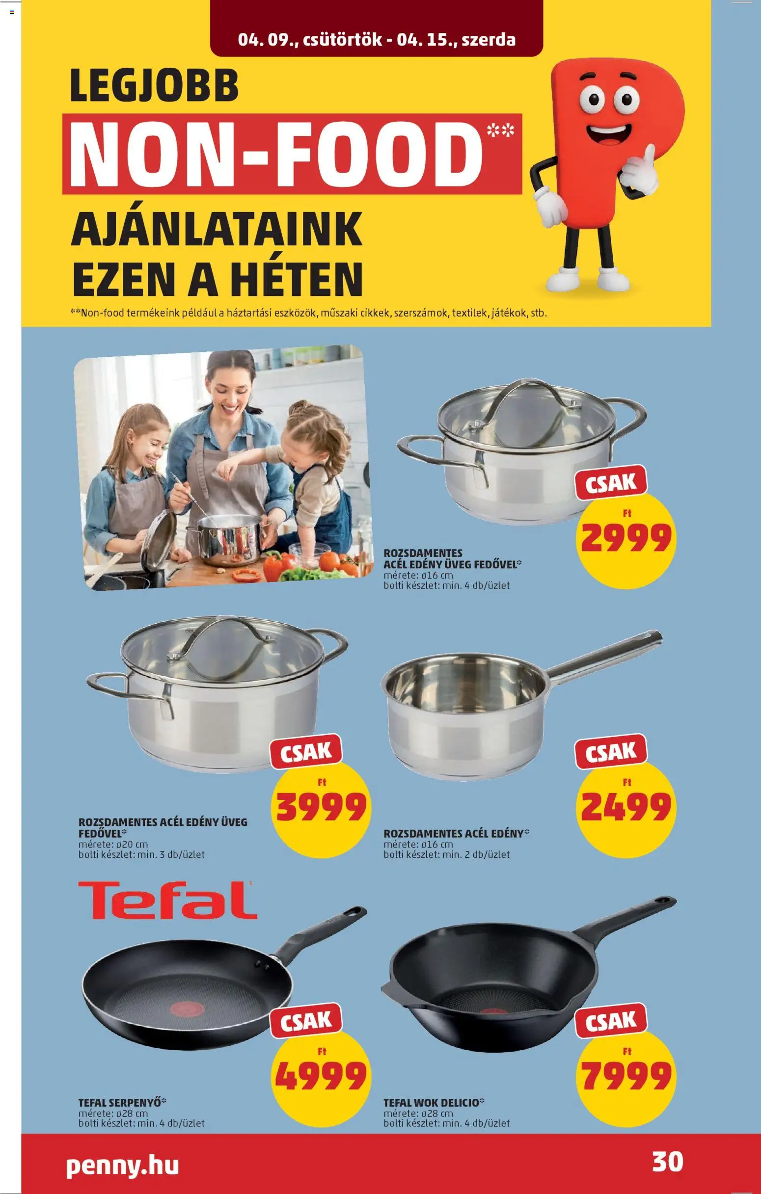 PENNY akciós ujság - amely érvényes a következő dátumtól: 09.04.2026 | Oldal: 34 | Termékek: Tefal, Edény
