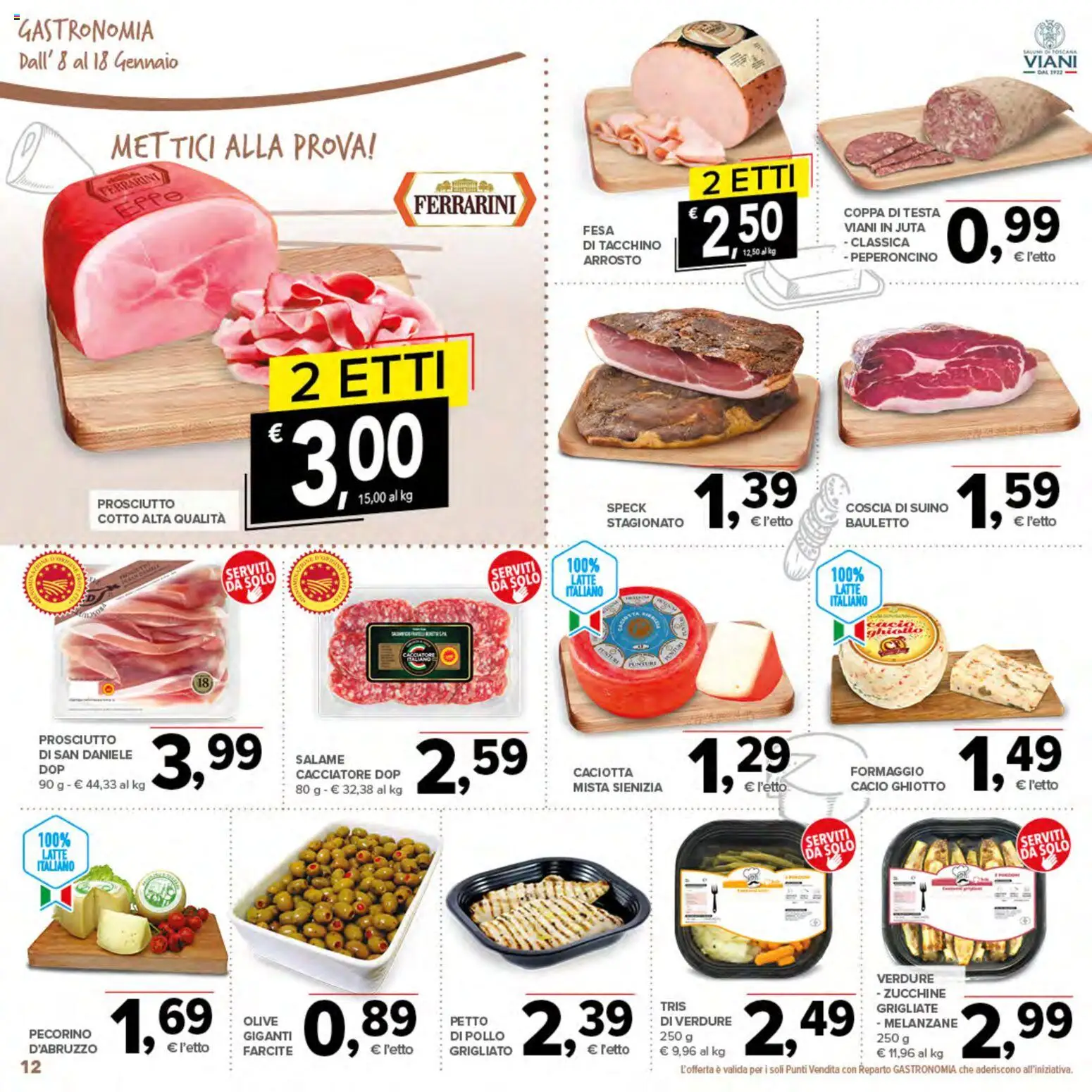 Volantino Todis del 08.01.2026 | Pagina: 12 | Prodotti: Prosciutto Cotto, Pollo, Tacchino, Melanzane