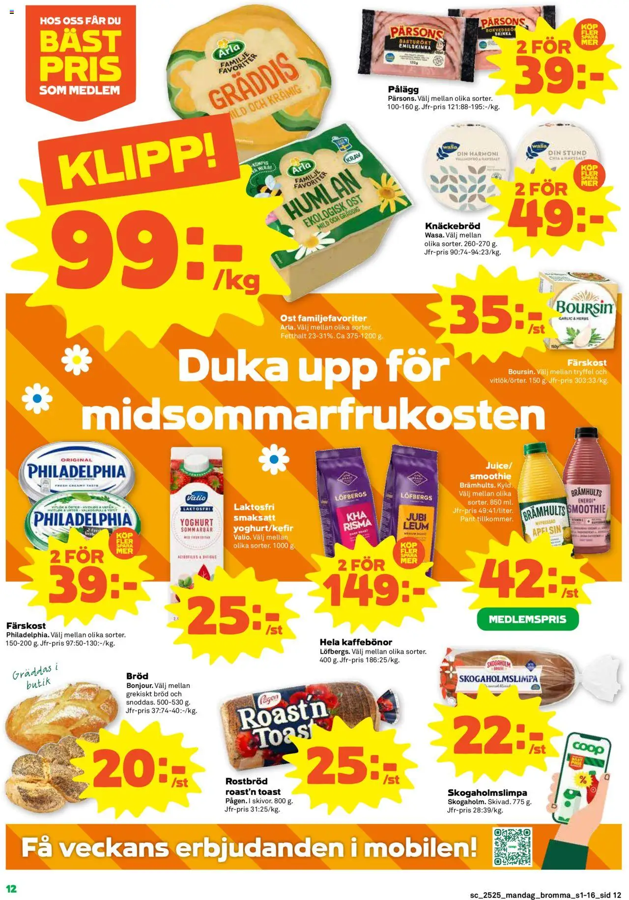 Stora Coop reklamblad aktuell från 16.06.2025 | Sida: 12 | Produkter: Ost, Yoghurt, Bröd, Apelsin