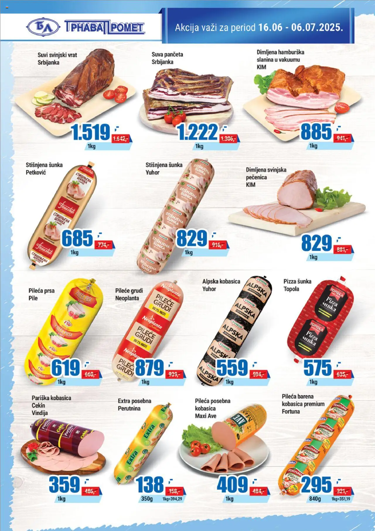 Trnava Promet katalog - važi od 16.06.2025 | Strana: 2 | Proizvode: Pileća prsa, Panceta, Svinjski vrat, Kobasica