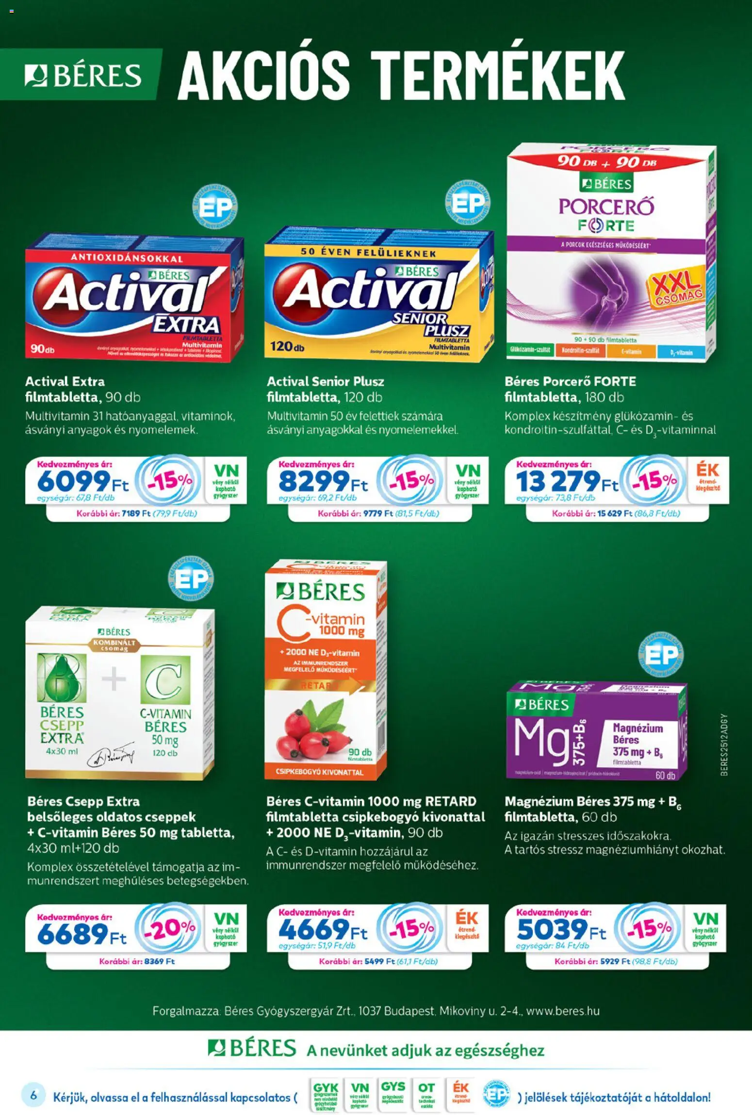 Gyöngy Patikák akciós ujság - amely érvényes a következő dátumtól: 01.12.2025 | Oldal: 6 | Termékek: Béres csepp, Multivitamin