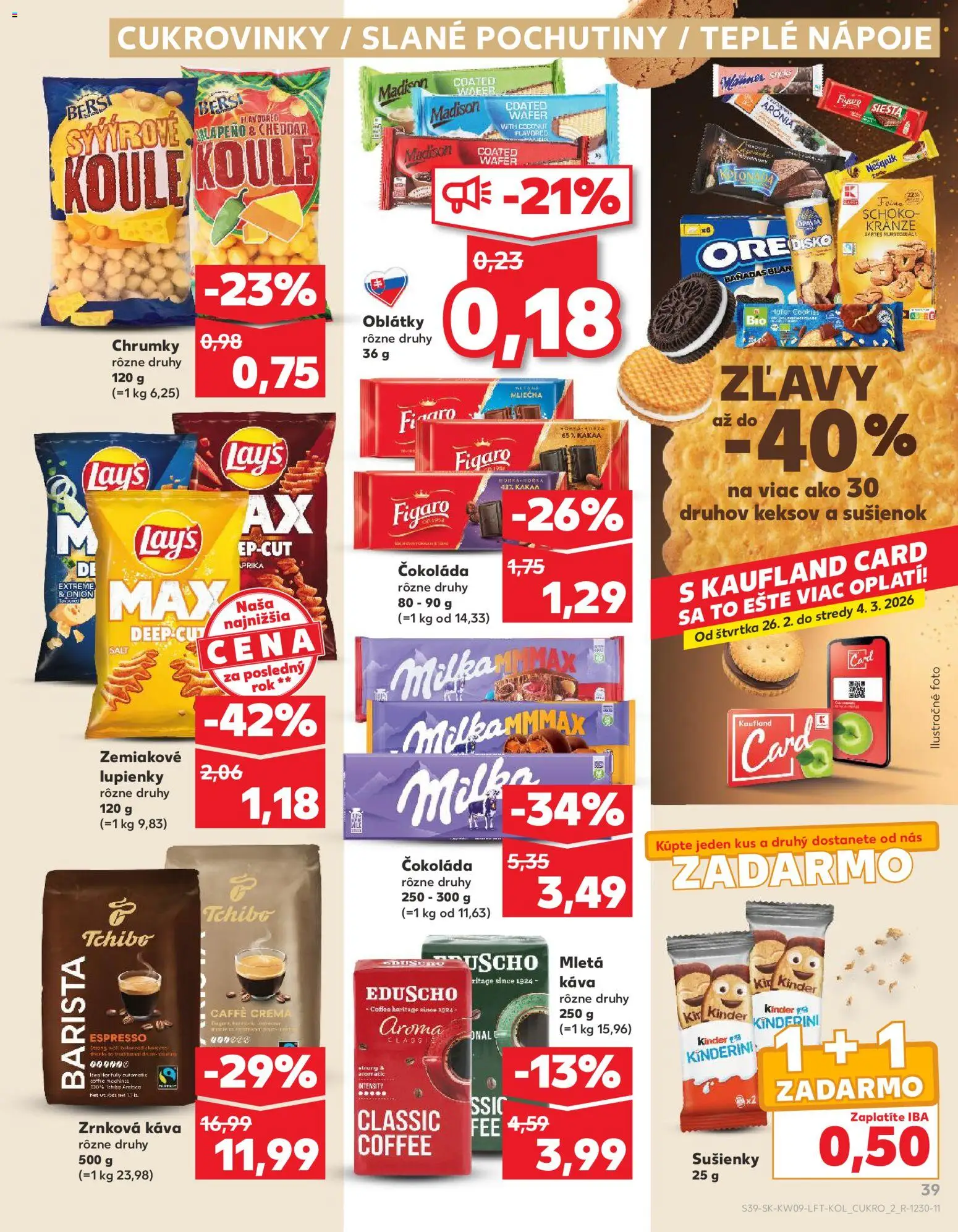 Nové Kaufland akcie – leták je platný od 26.02.2026 | Strana: 39 | Produkty: Kinder, Čokoláda, Milka, Zrnková káva