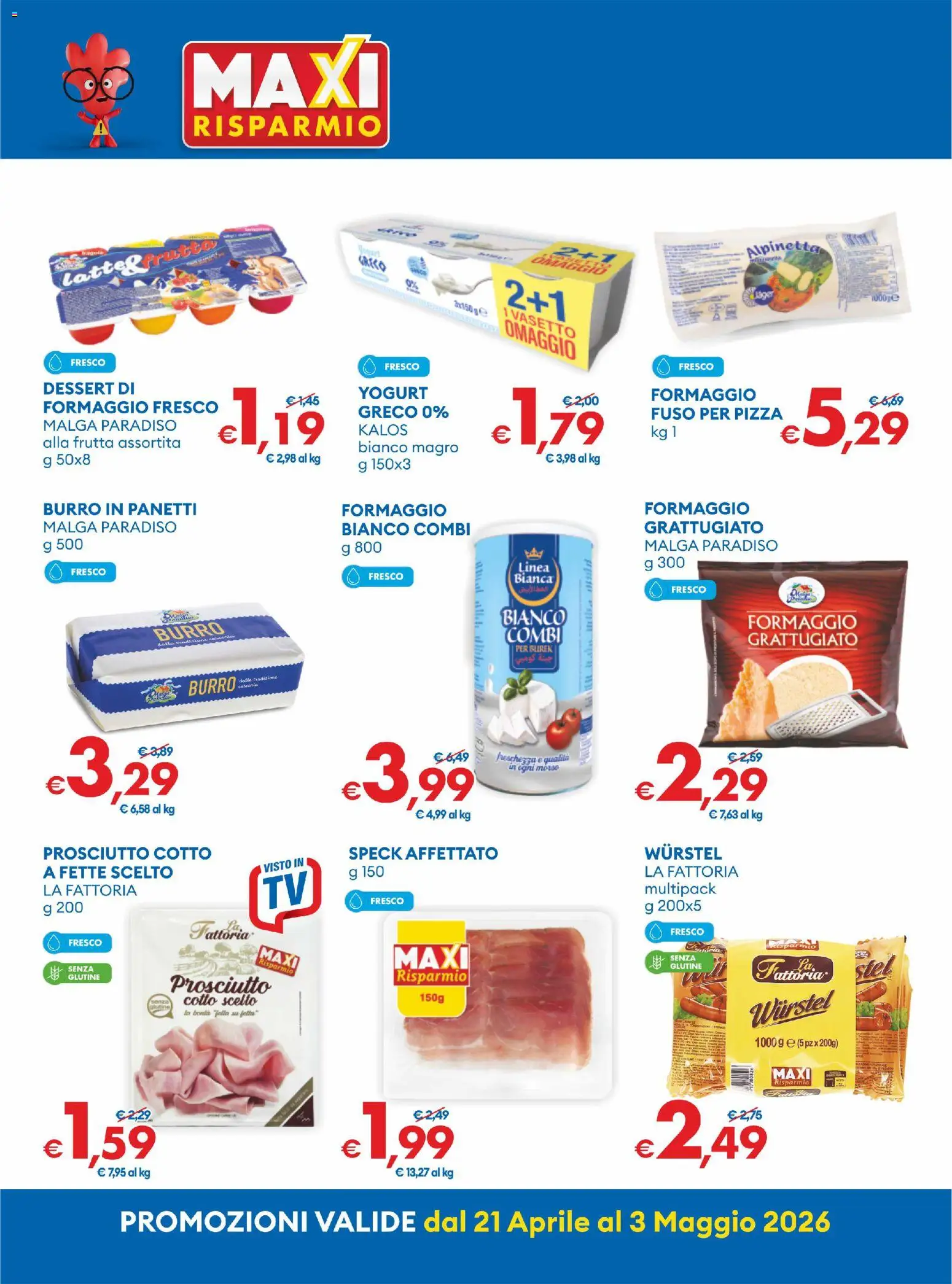 Volantino MD Discount del 21.04.2026 | Pagina: 2 | Prodotti: Yogurt, Frutta, Prosciutto, Wurstel