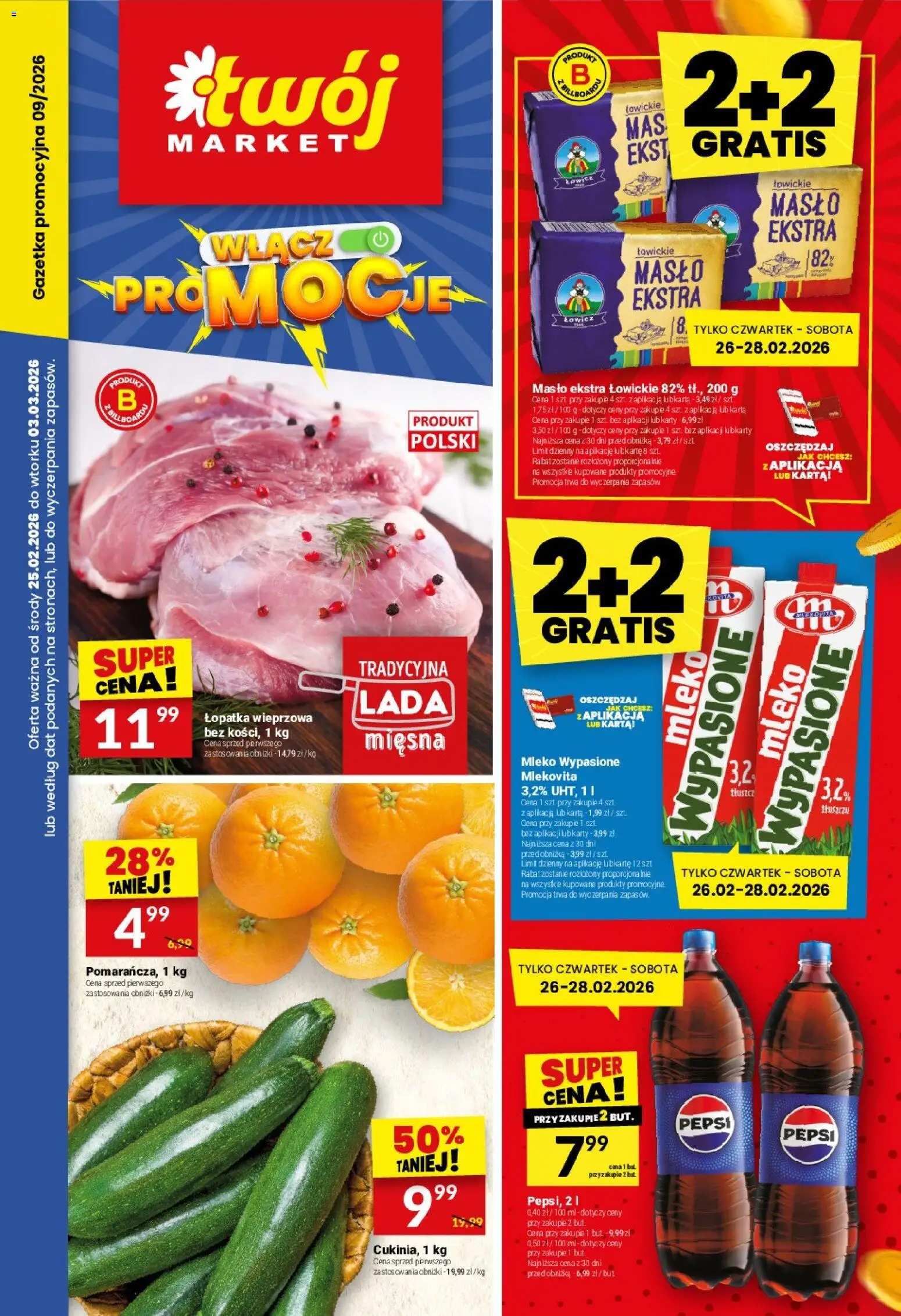 Twój Market Gazetka od 25.02.2026 | Strona: 1 | Produkty: Mleko wypasione, Pepsi, Łopatka wieprzowa, Masło