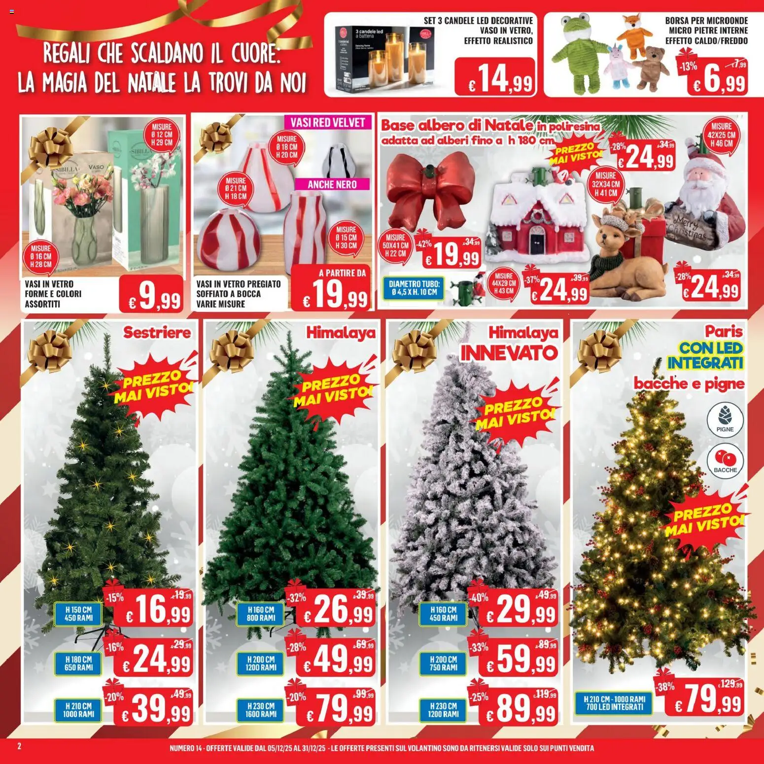 Volantino Satur del 05.12.2025 | Pagina: 2 | Prodotti: Albero di natale, Tubo, Borsa, Vaso