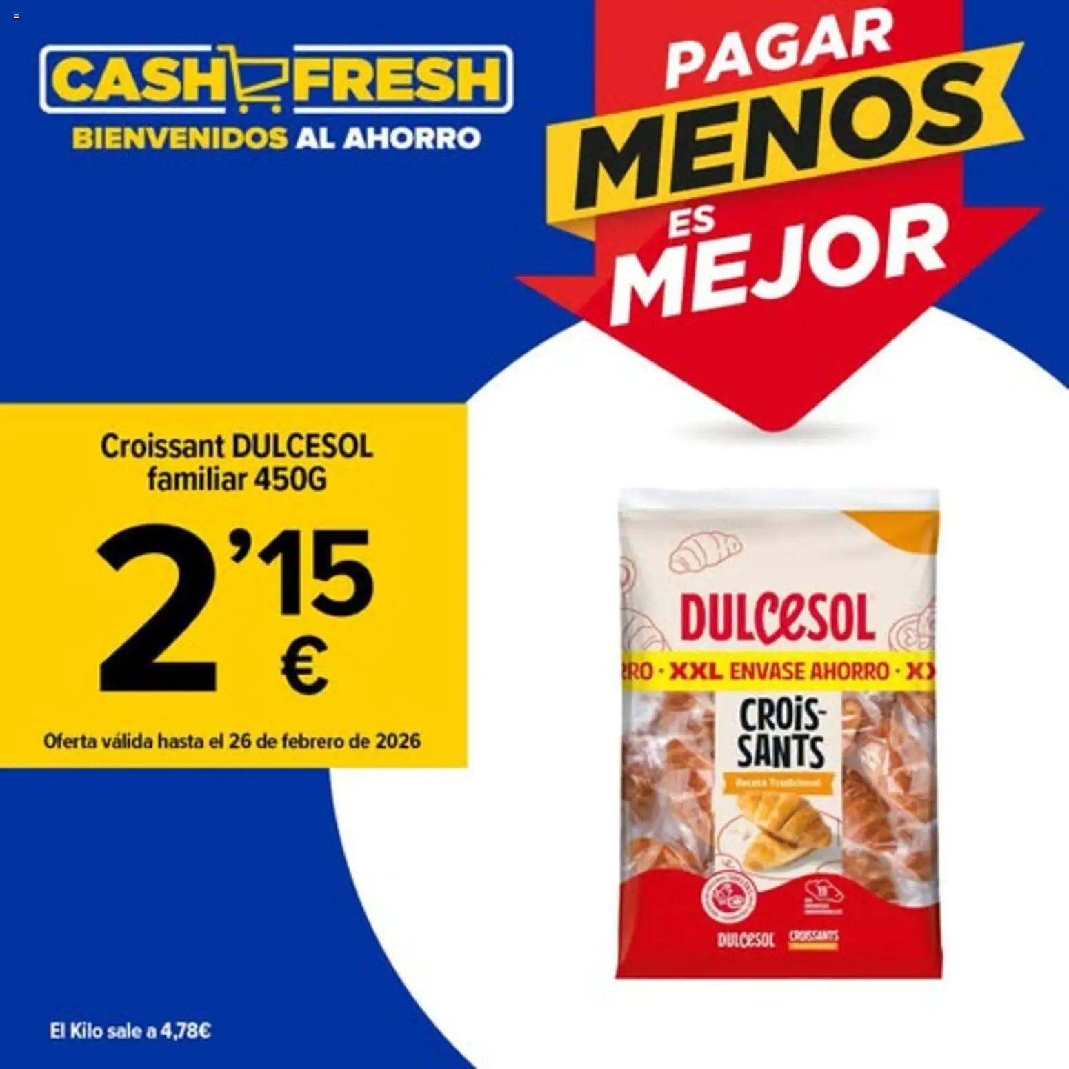 Cash Fresh folleto │ válido desde el 17.02.2026 | Página: 1 | Productos: Croissant